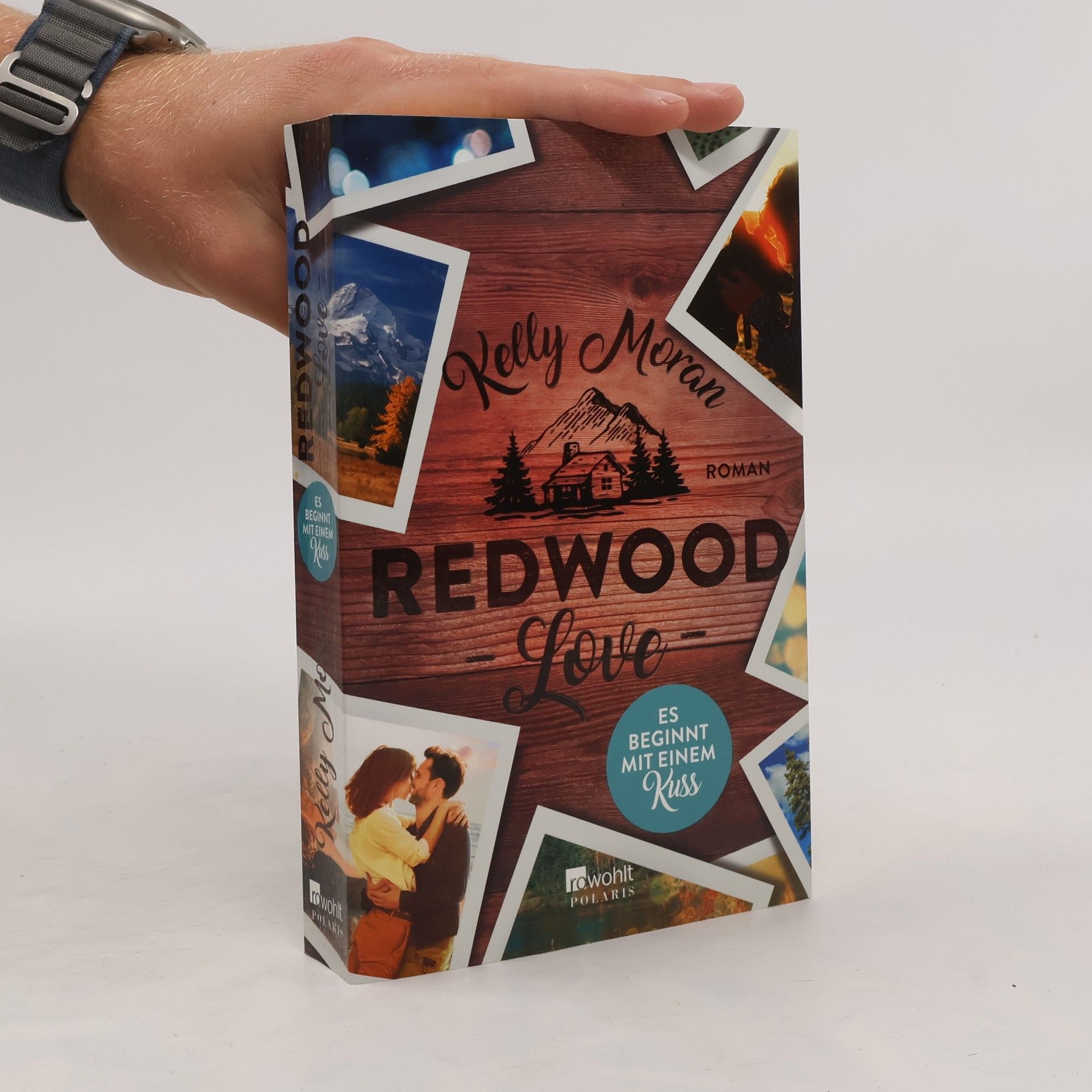 Kelly Moran Redwood love - es beginnt mit einem Kuss