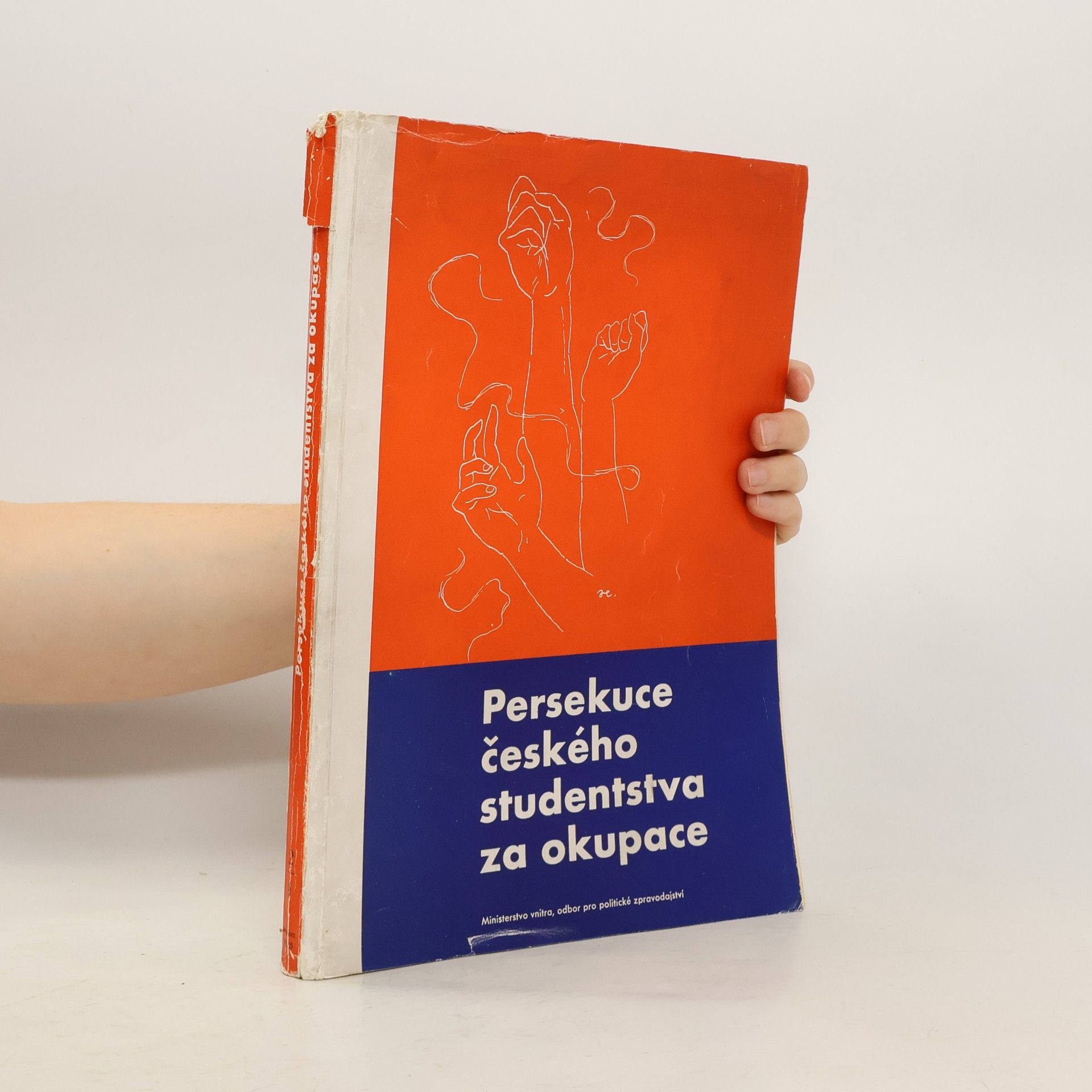 František Kropáč Persekuce českého studentstva za okupace