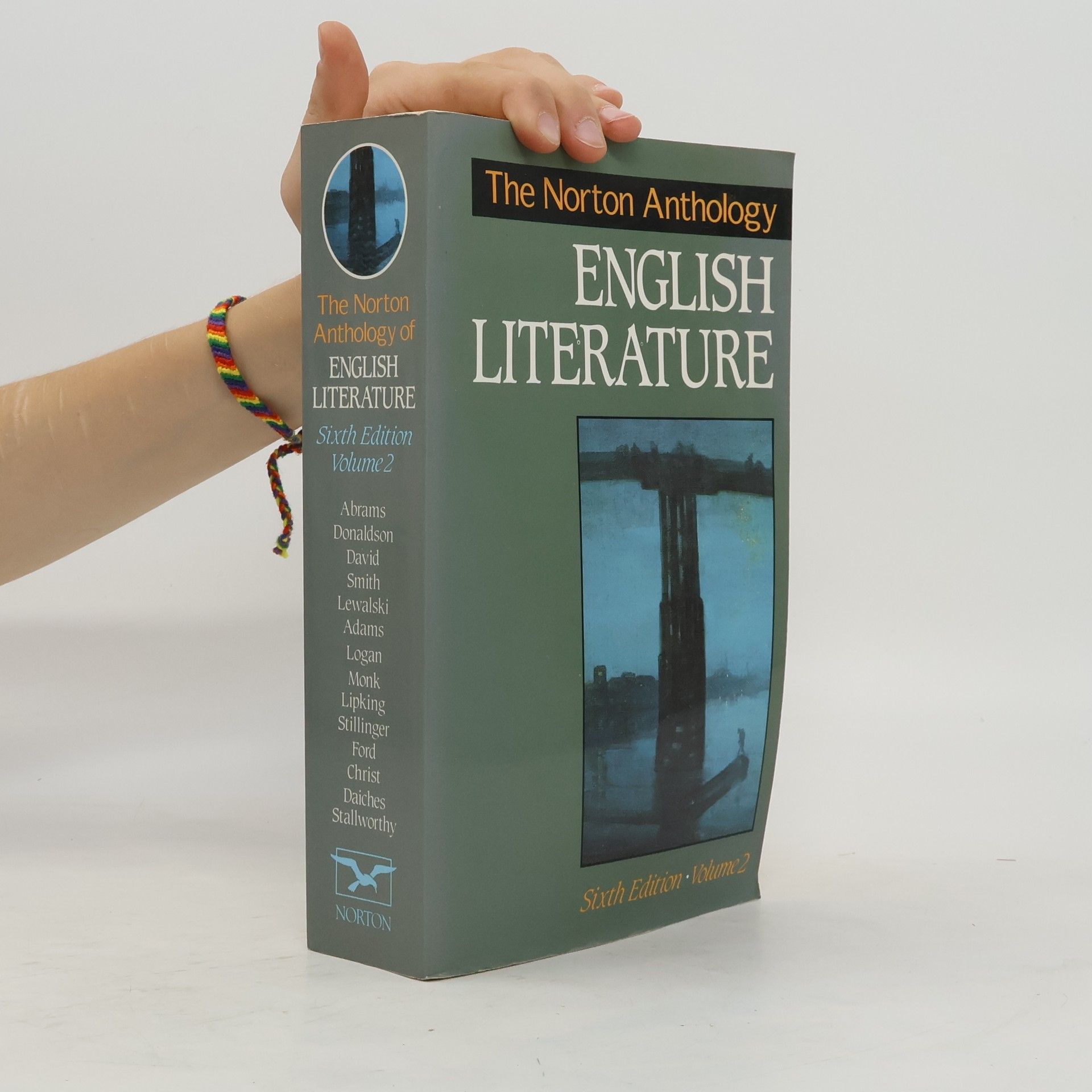 Meyer Howard Abrams The Norton anthology of English literature. Volume 2