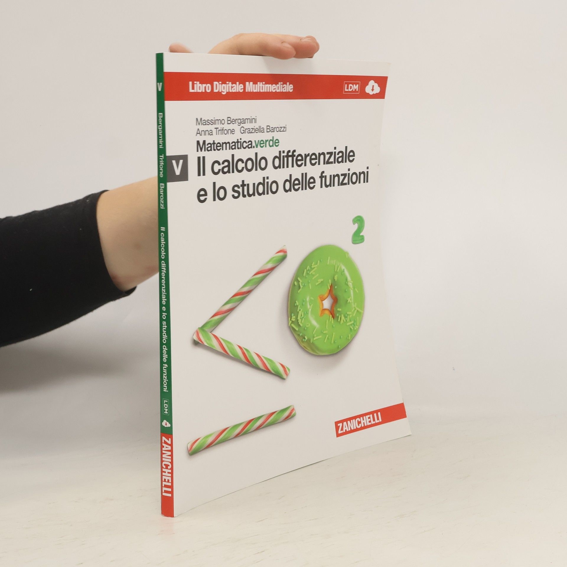 Massimo Bergamini Il Calcolo differenziale e studio delle funzioni