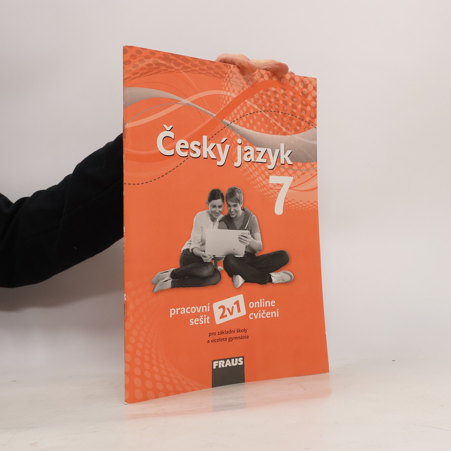 Zdeňka Krausová Český jazyk 7 : pracovní sešit 2 v 1 pro základní školy a víceletá gymnázia : online cvičení