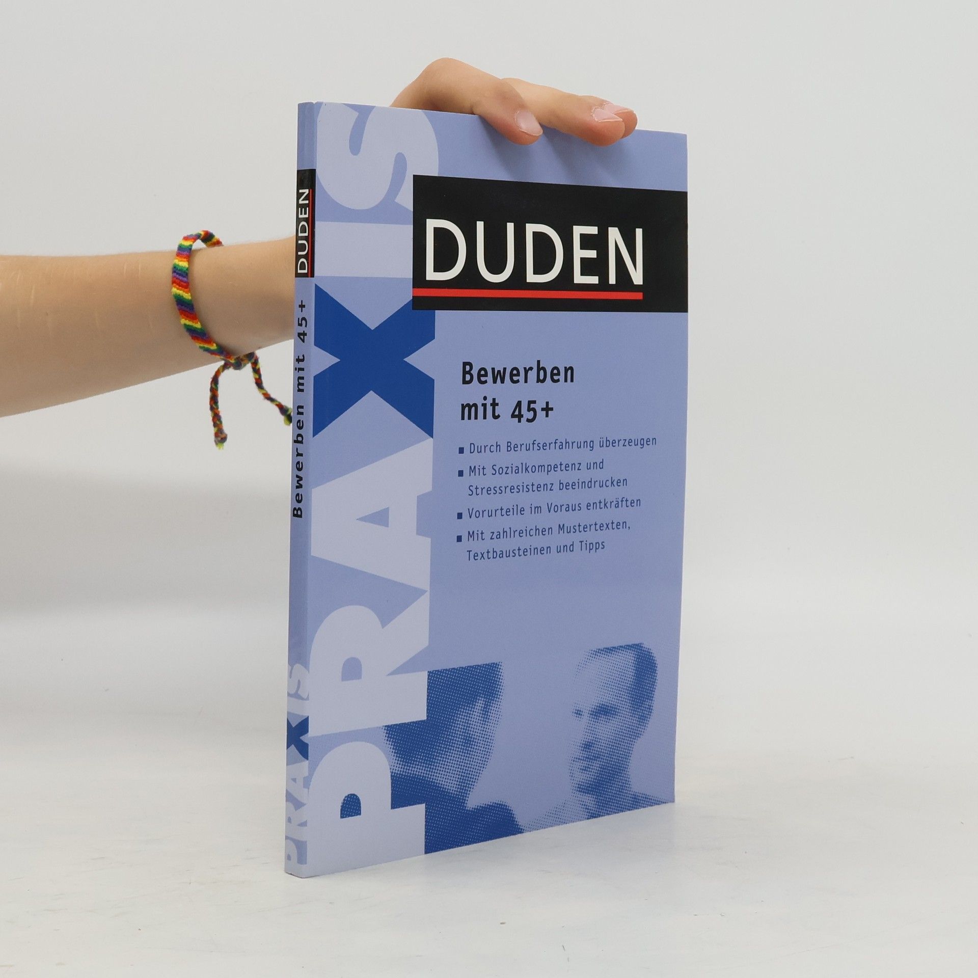 Angelika Rodatus Duden, Bewerben mit 45 +