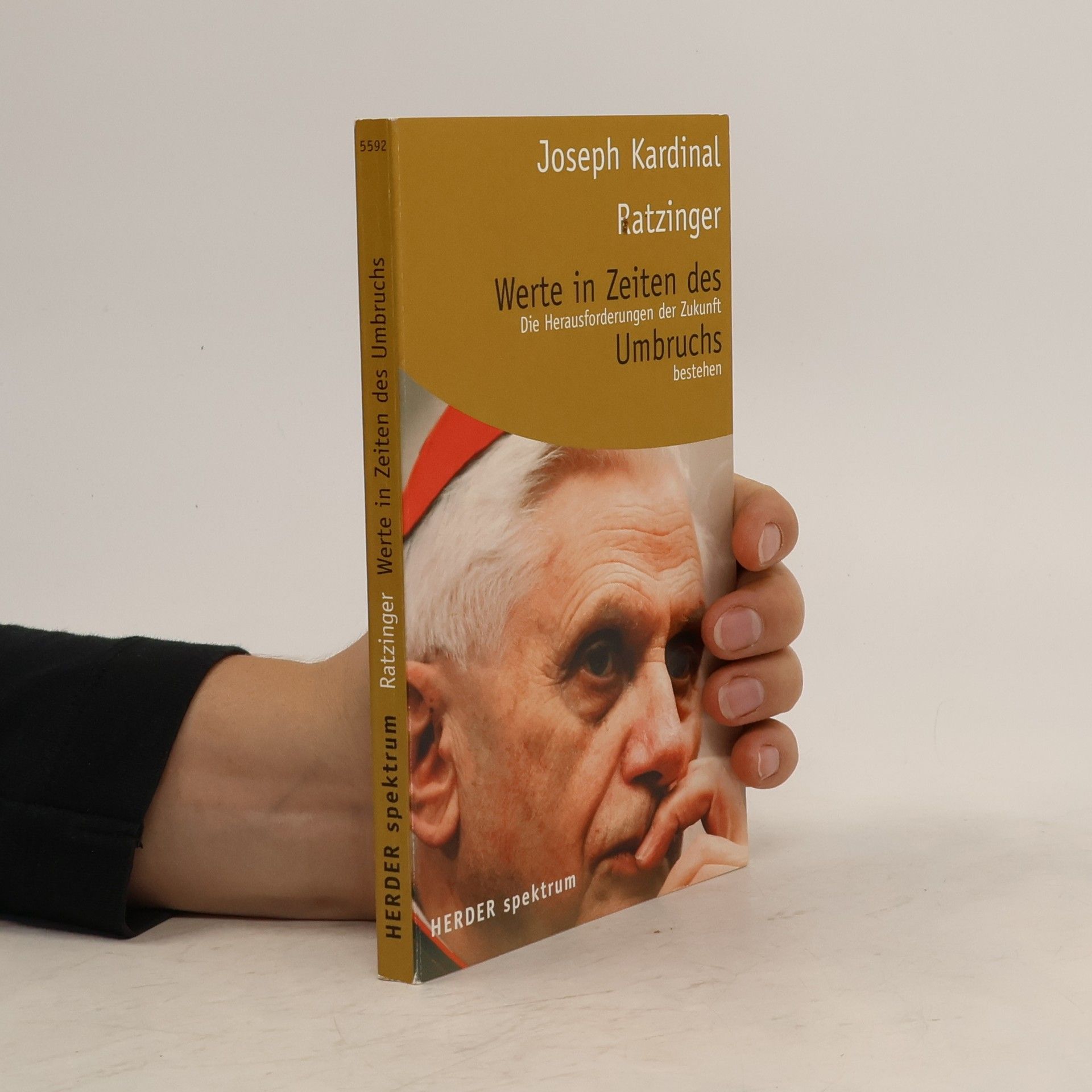 Joseph Ratzinger Werte in Zeiten des Umbruchs