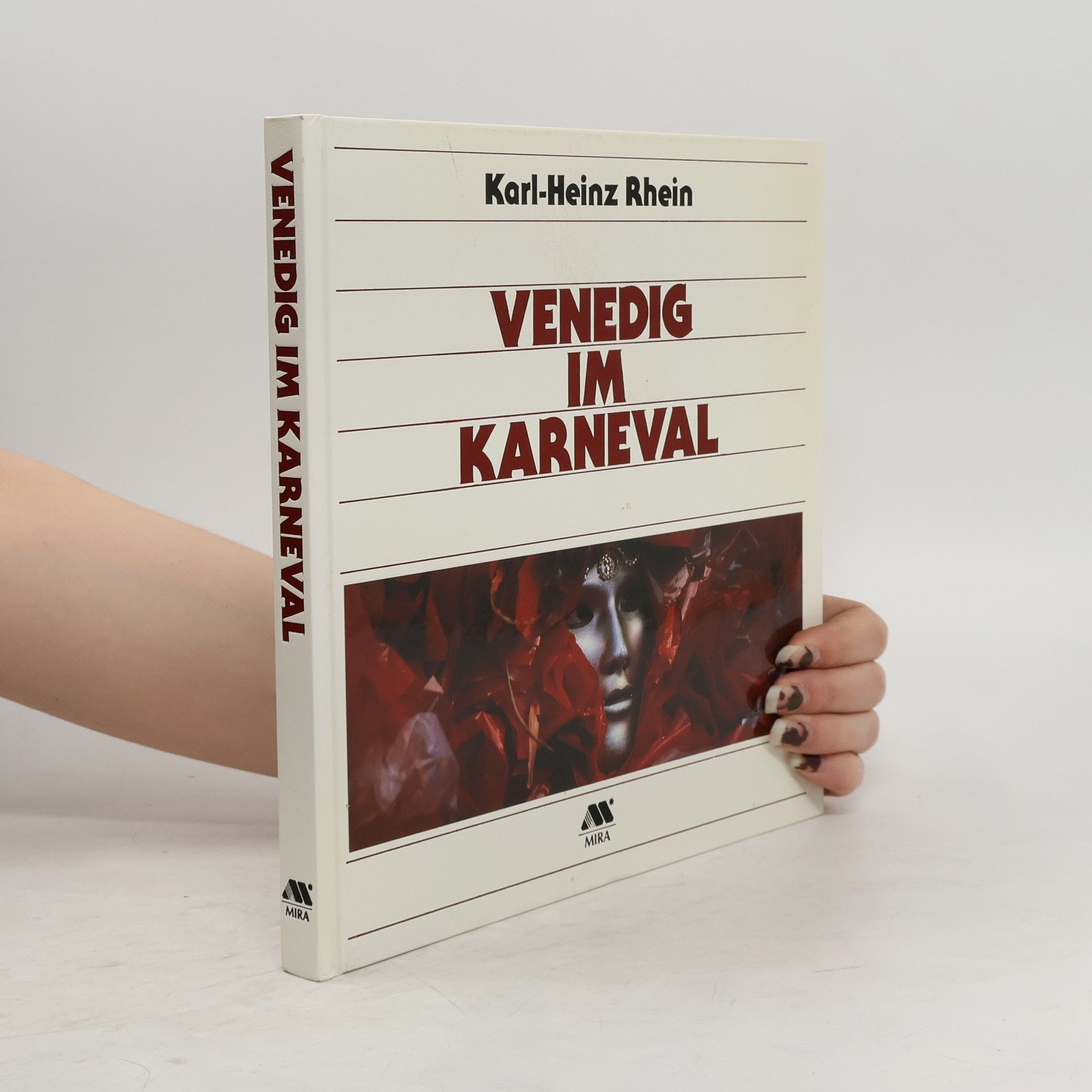 Karl-Heinz Rhein Venedig im Karneval
