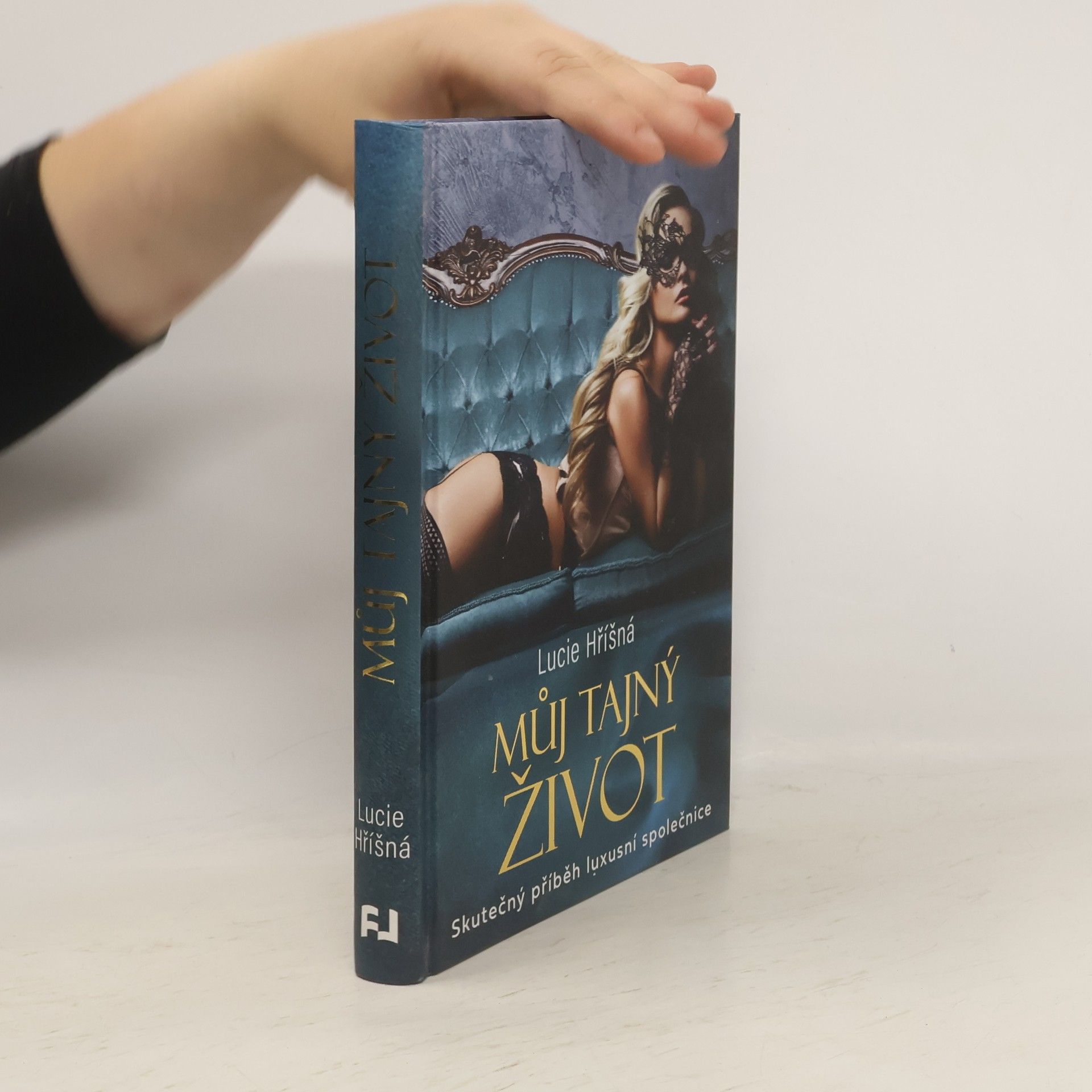 Lucie Hříšná Můj tajný život: Skutečný příběh luxusní společnice