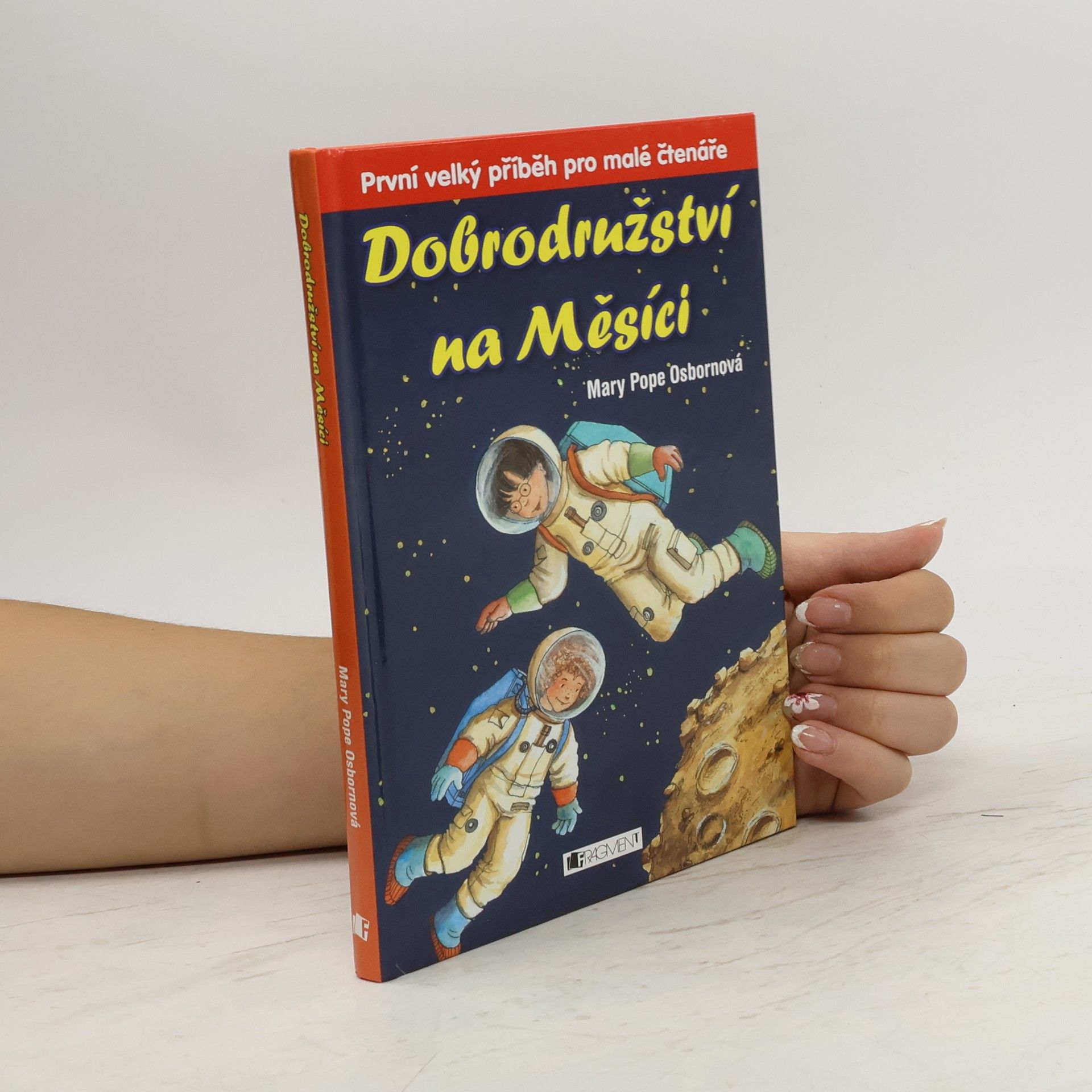 Mary Pope Osbornová Dobrodružství na Měsíci