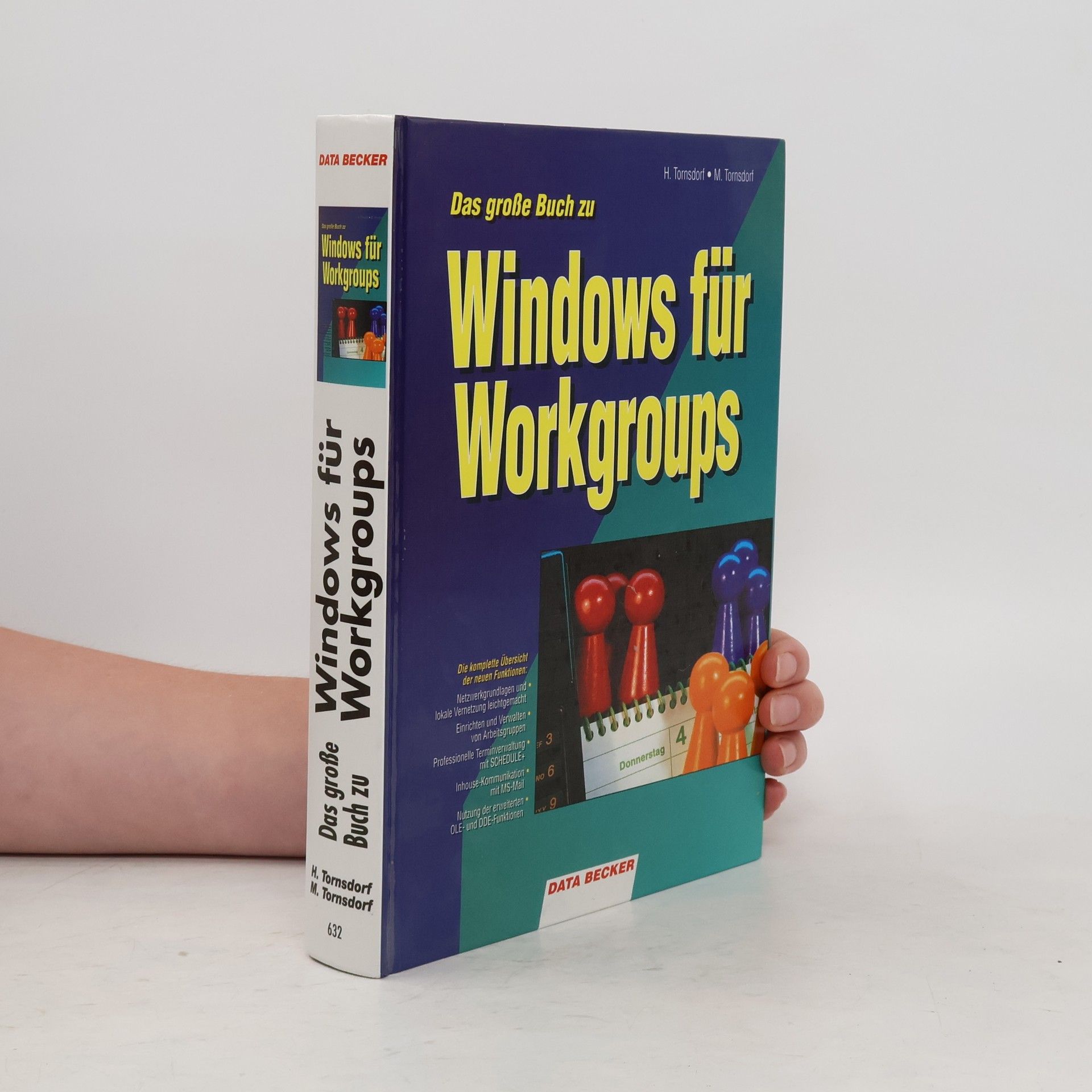 Helmut Tornsdorf Das grosse Buch zu Windows für Workgroups