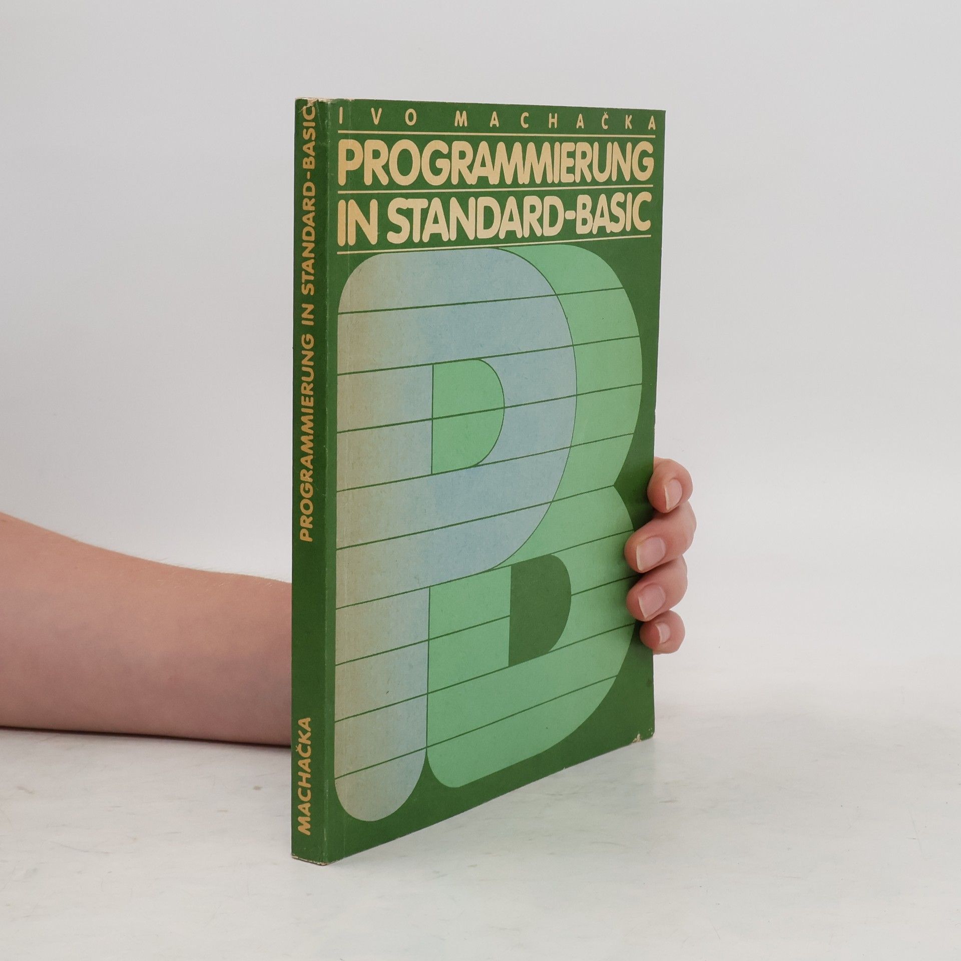 Ivo Machačka Programmierung in Standard-BASIC