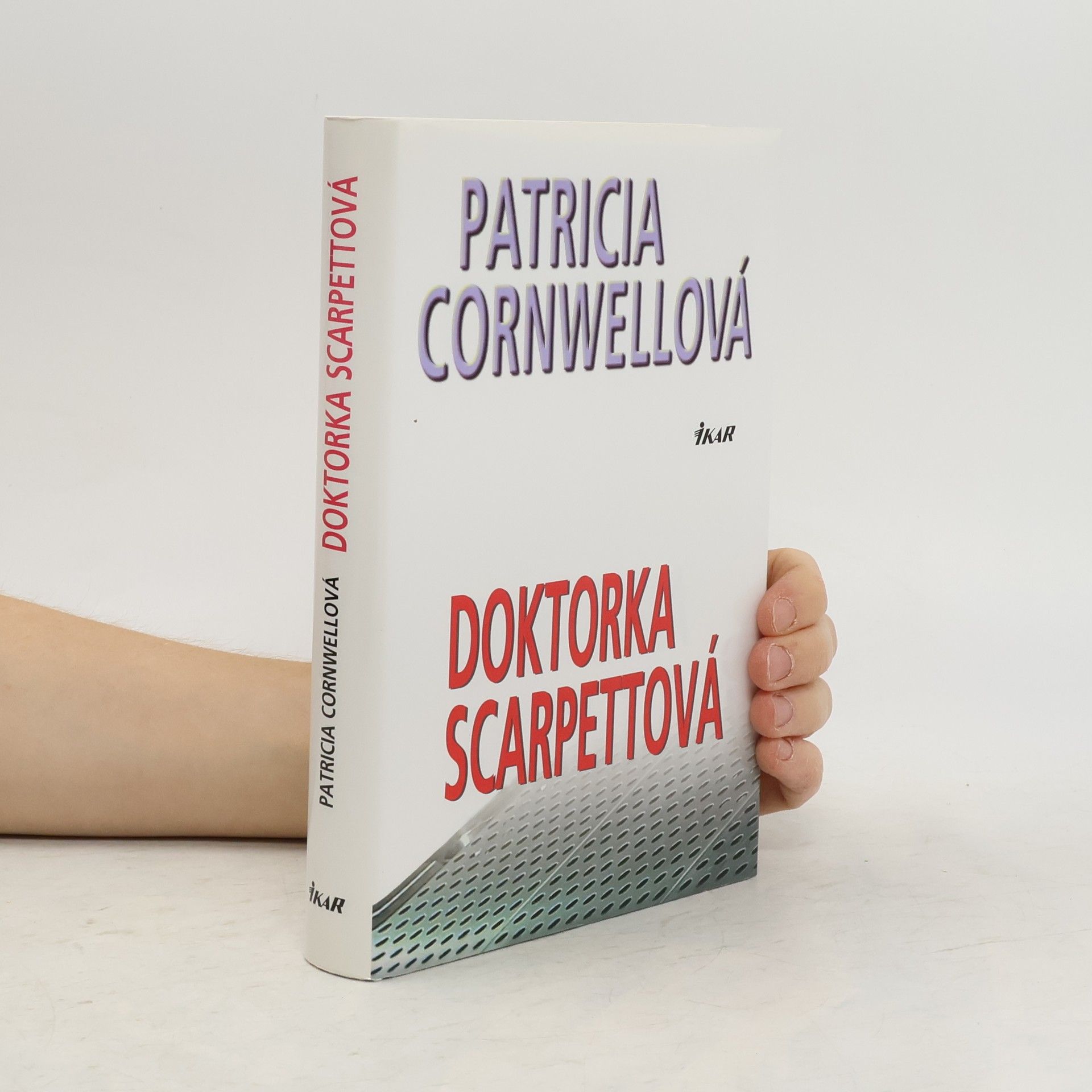 Patricia Daniels Cornwell Doktorka Scarpettová