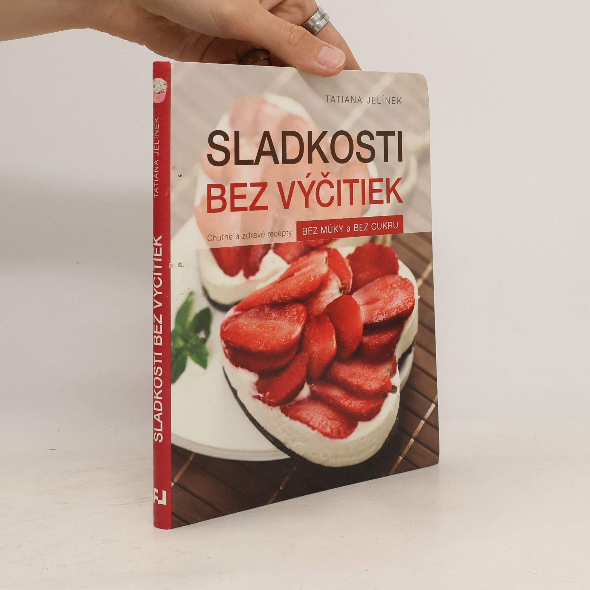 Tatiana Jelínek Sladkosti bez výčitiek