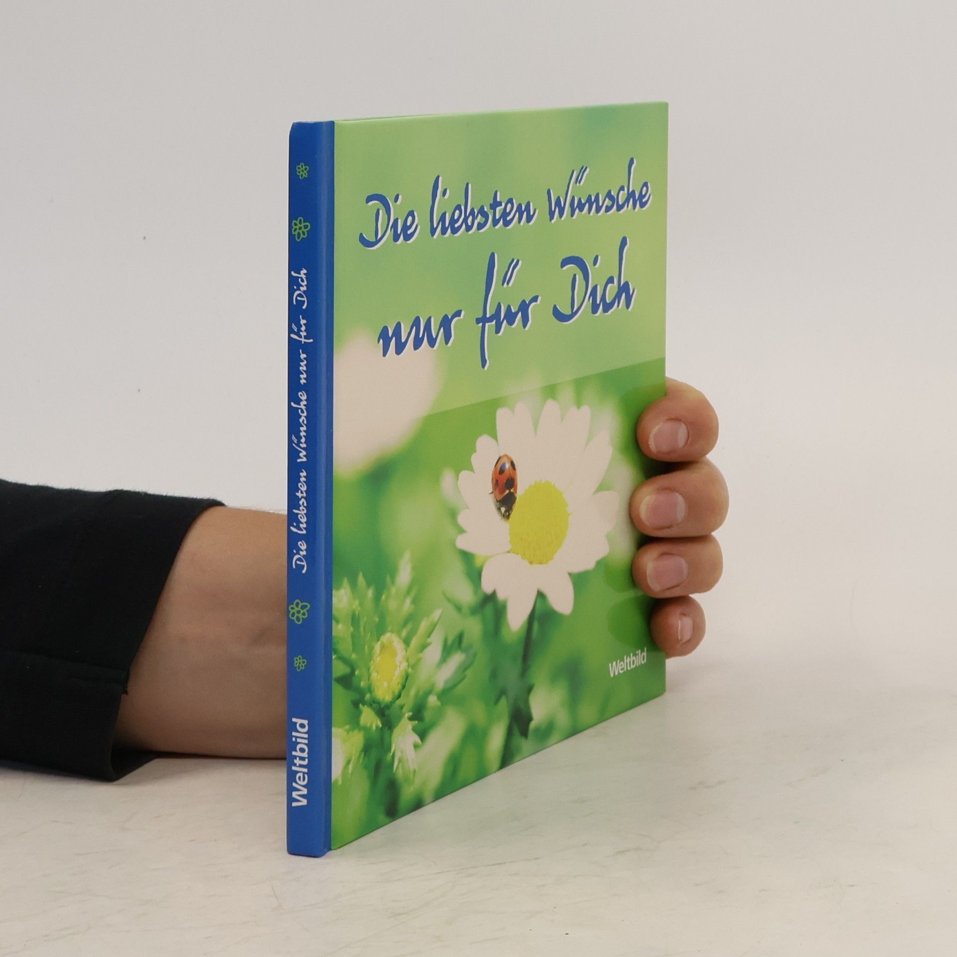 Gerald Drews Die liebsten Wünsche nur für dich