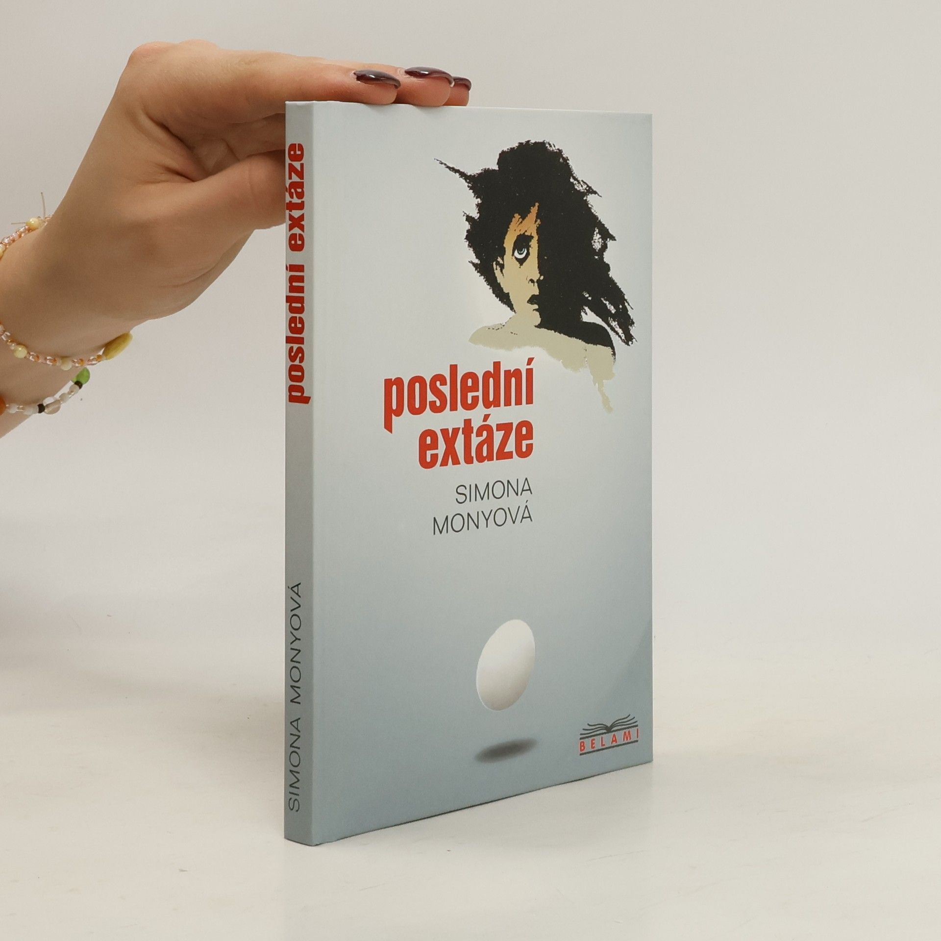 Monyová Simona Poslední extáze