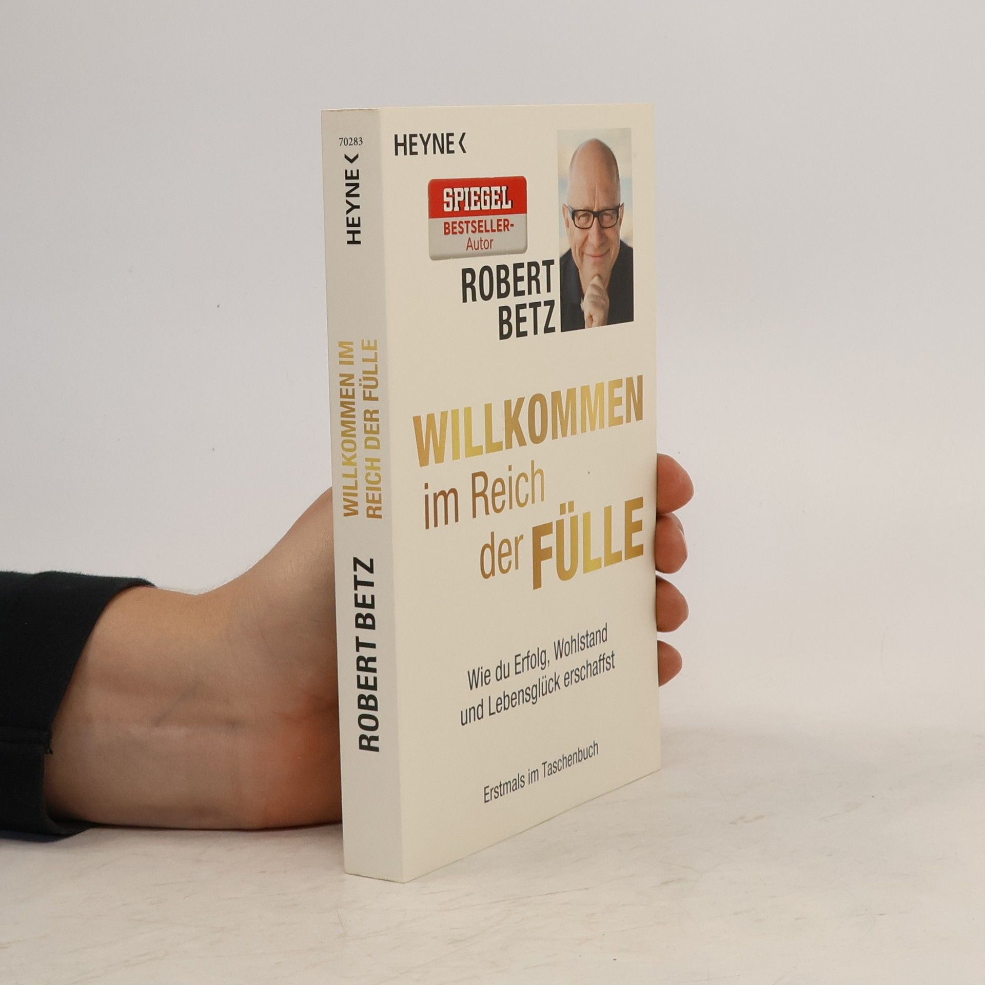 Robert Betz Willkommen im Reich der Fülle