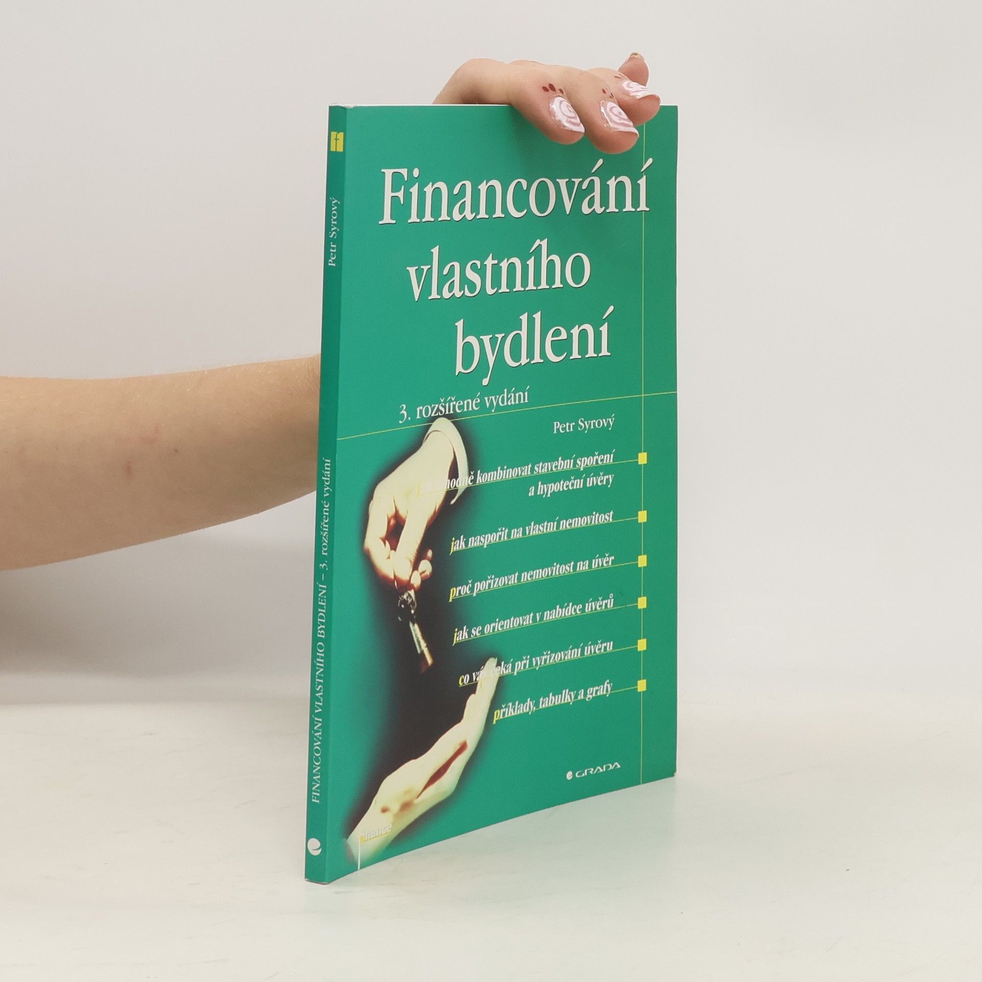 Petr Syrový Financování vlastního bydlení
