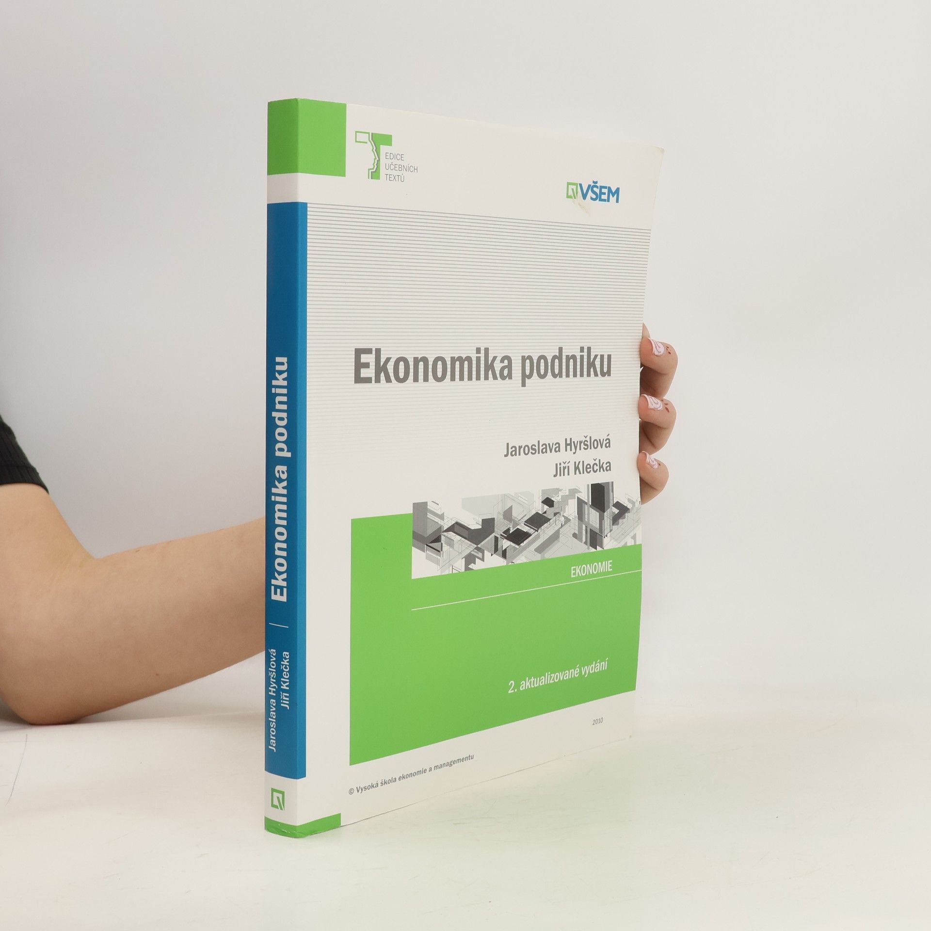 Jaroslava Hyršlová Ekonomika podniku