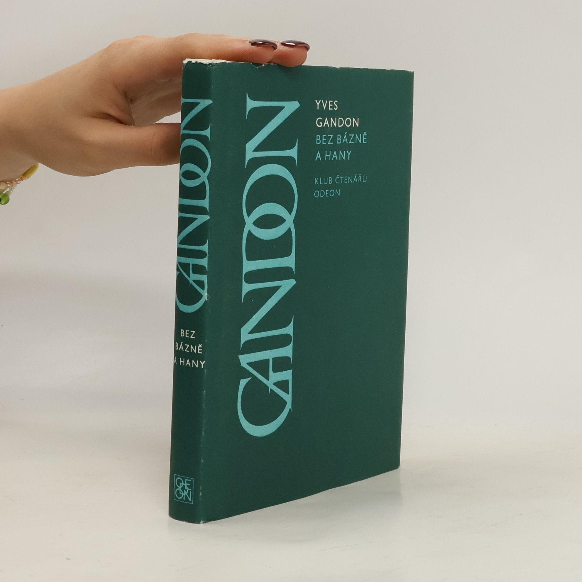 Yves Gandon Bez bázně a hany