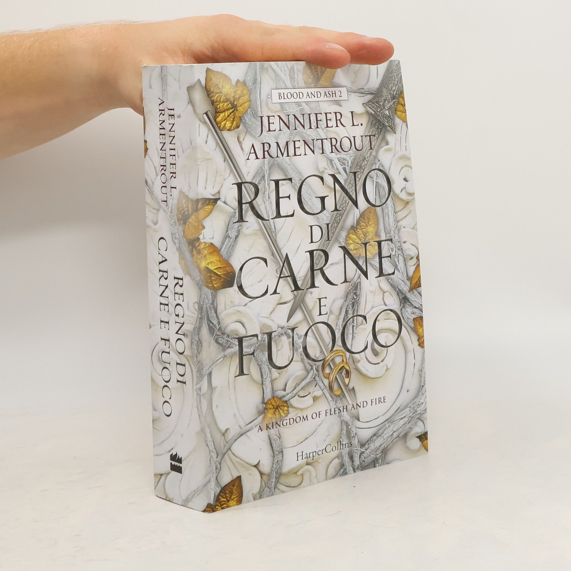 Jennifer L. Armentrout Blood and Ash 2. Regno di carne e fuoco