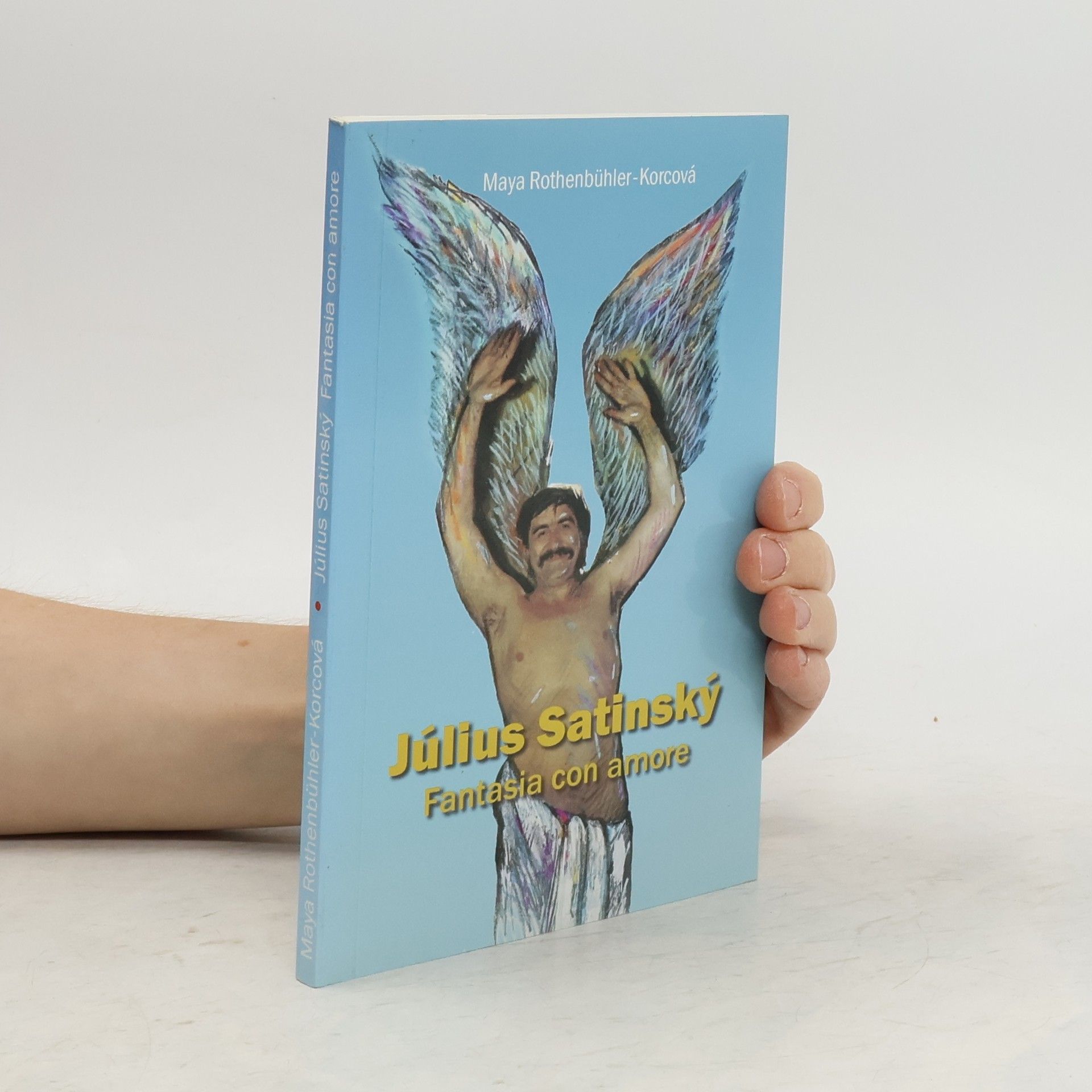Rothenbuhler Korcová Maya Július Satinský - Fantasia con amore
