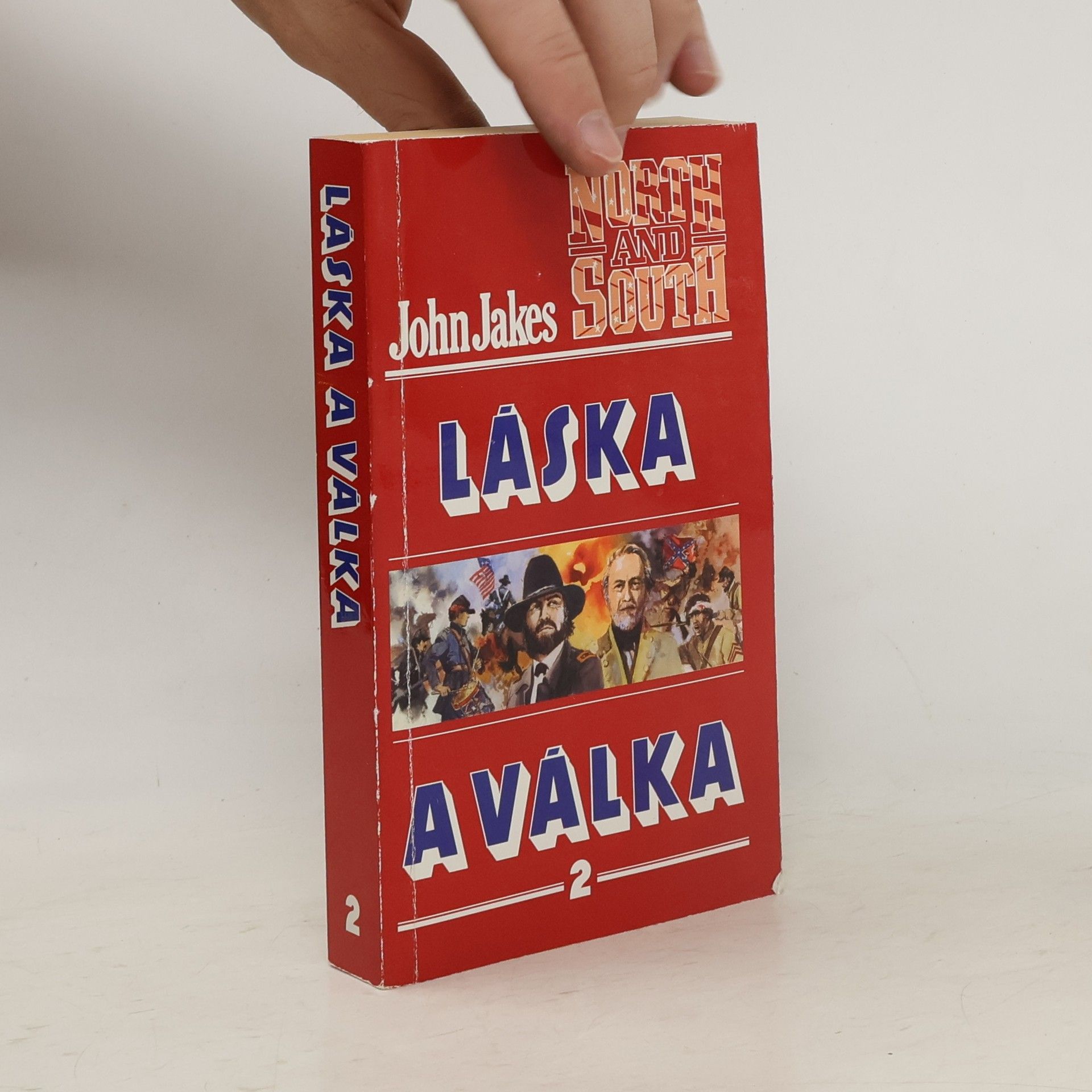 John Jakes Láska a válka 2