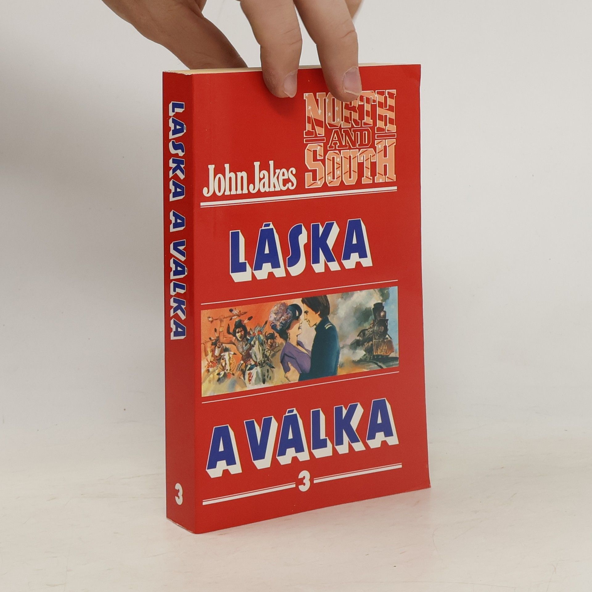 John Jakes Láska a válka 3
