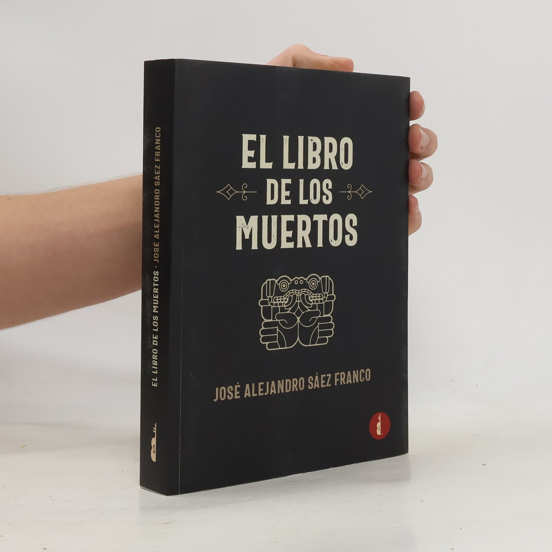 José Alejandro Sáez Franco El libro de los muertos