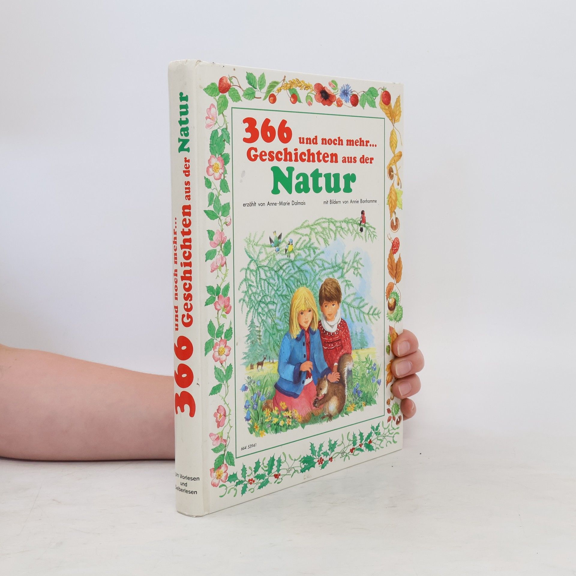 Anne-Marie Dalmais 366 und noch mehr ... Geschichten aus der Natur