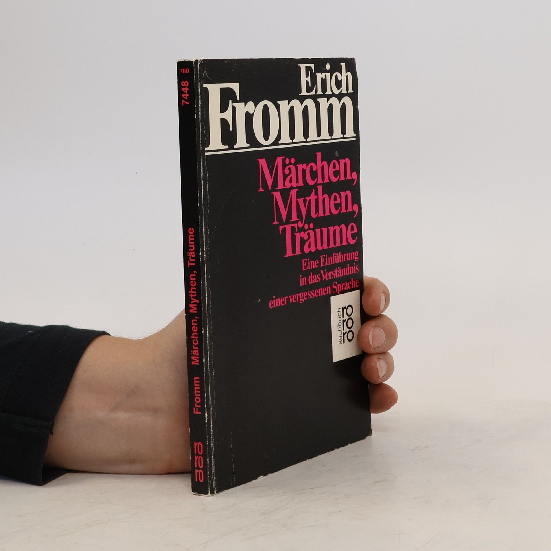 Erich Fromm Märchen, Mythen, Träume