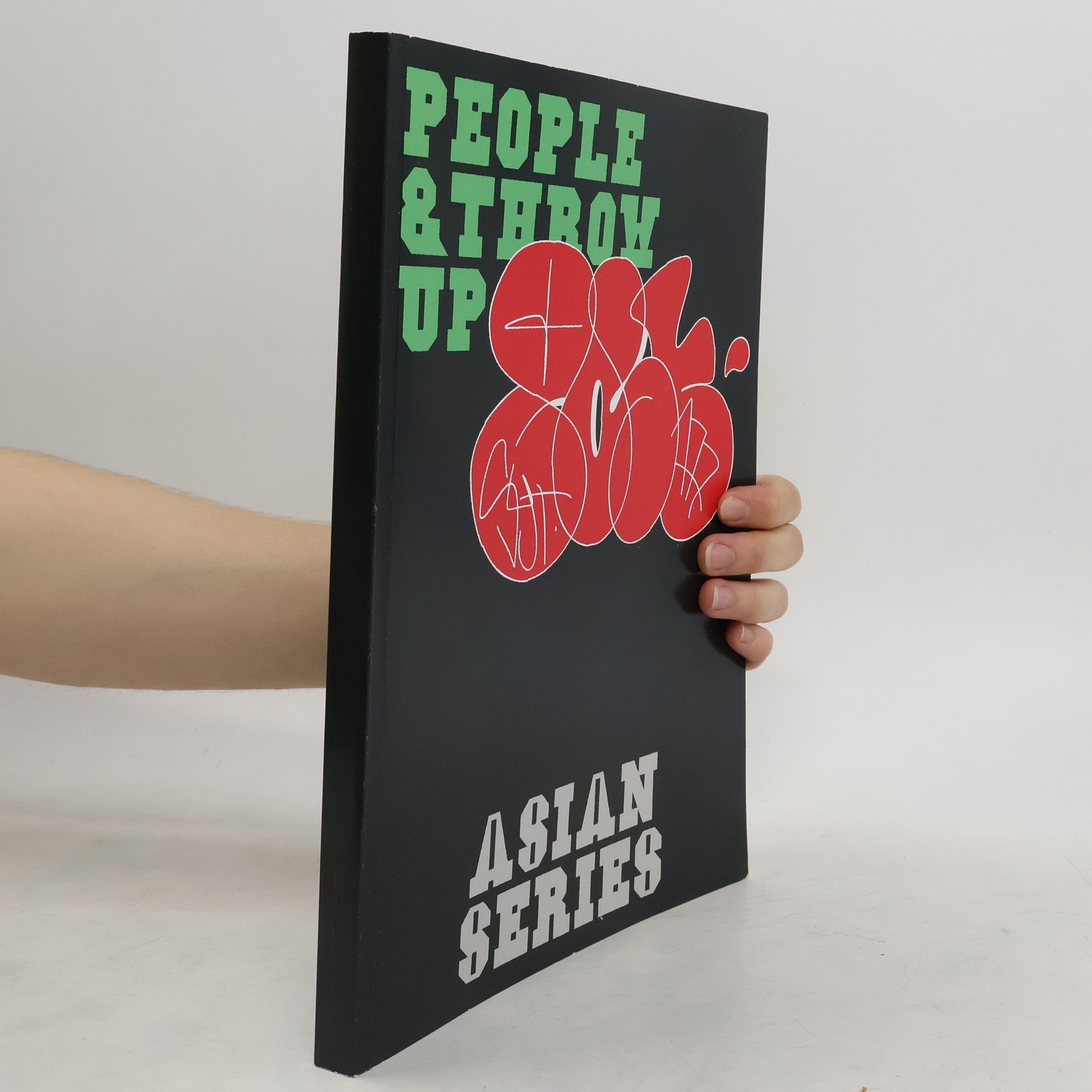 Kolektív autorov People & Throw Up. Asian Serises 2016-2020