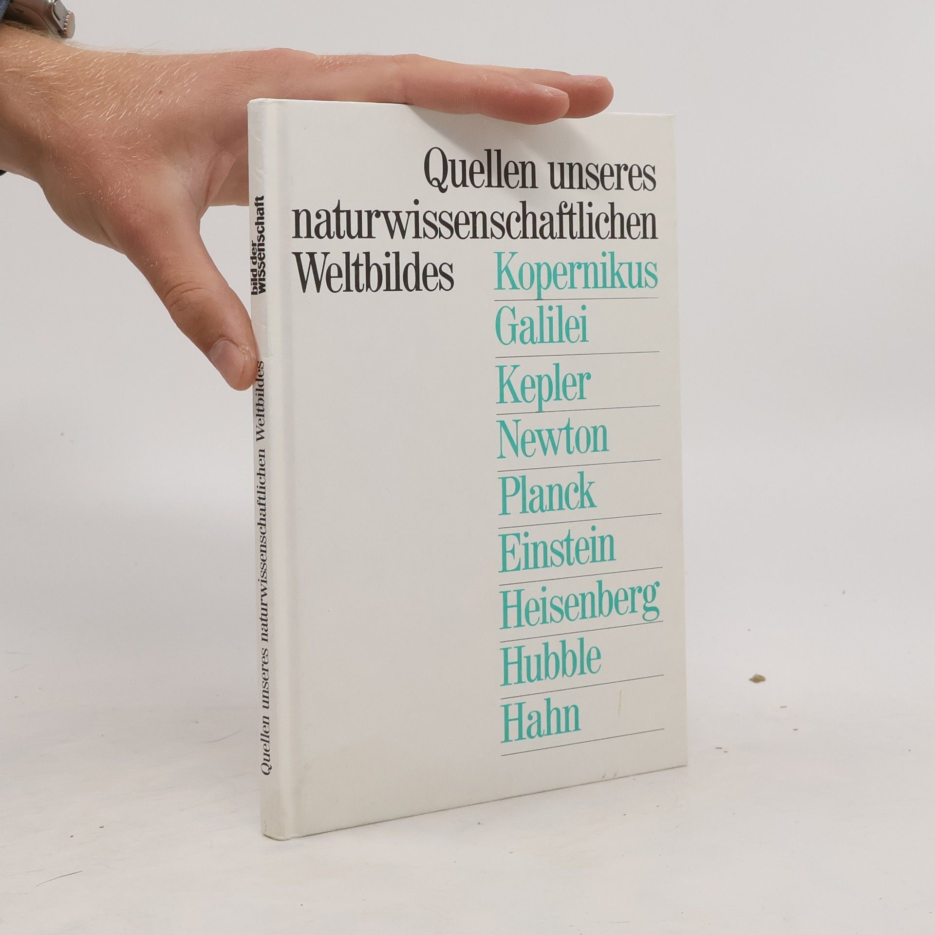 Autores varios Quellen unseres naturwissenschaftlichen Weltbildes