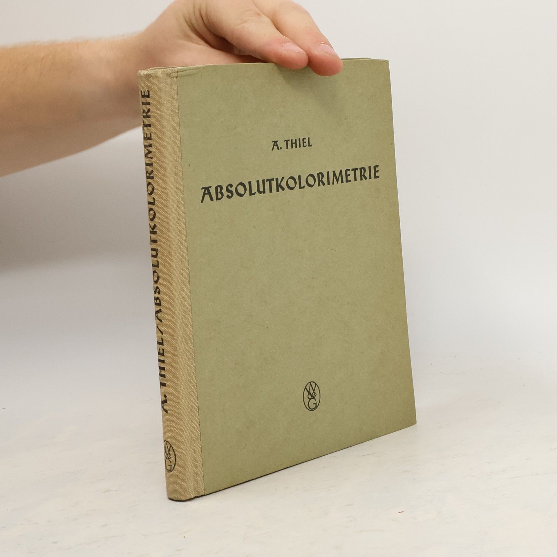 A. Thiel Absolutkolorimetrie