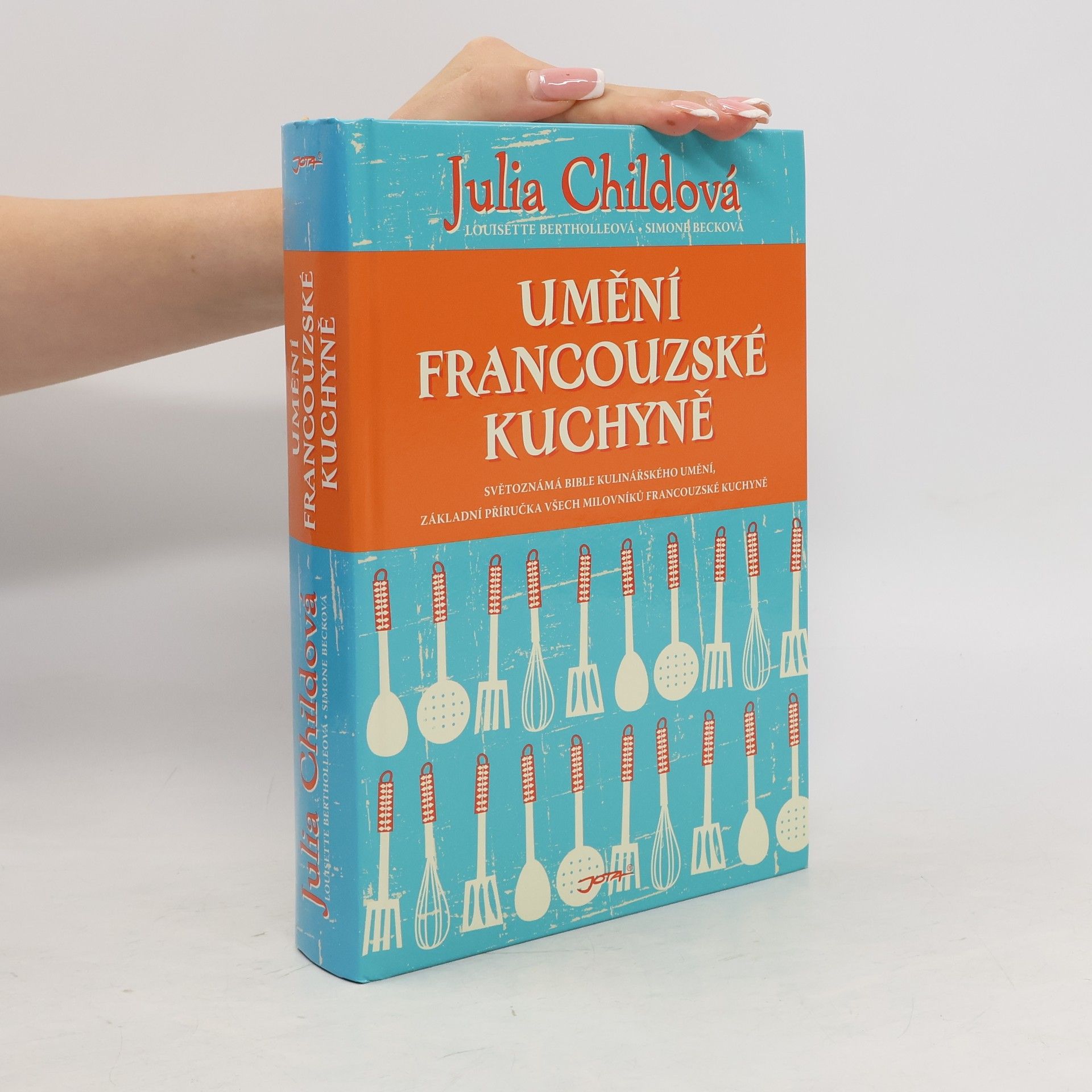Julia Child Umění francouzské kuchyně