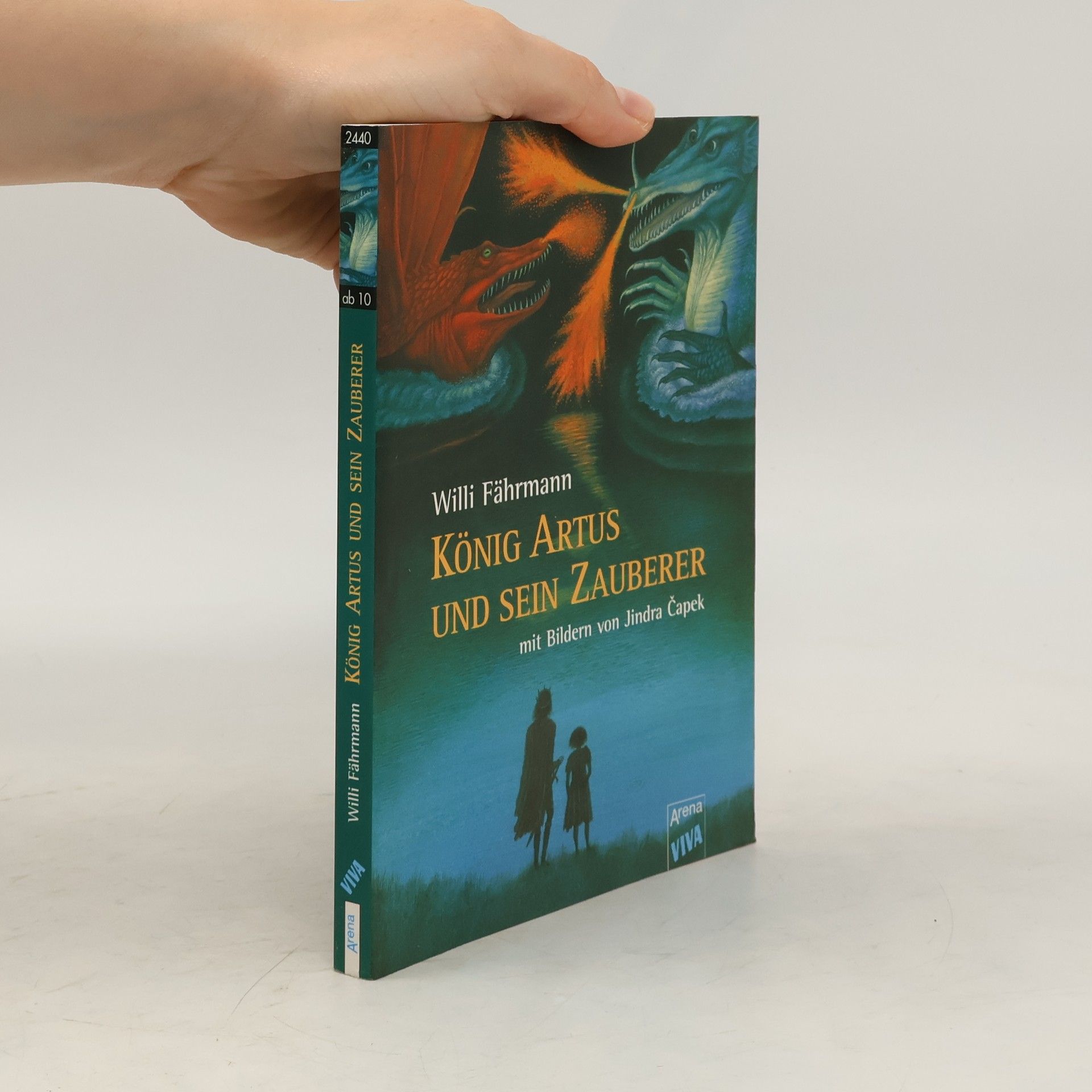 Willi Fährmann König Artus und sein Zauberer