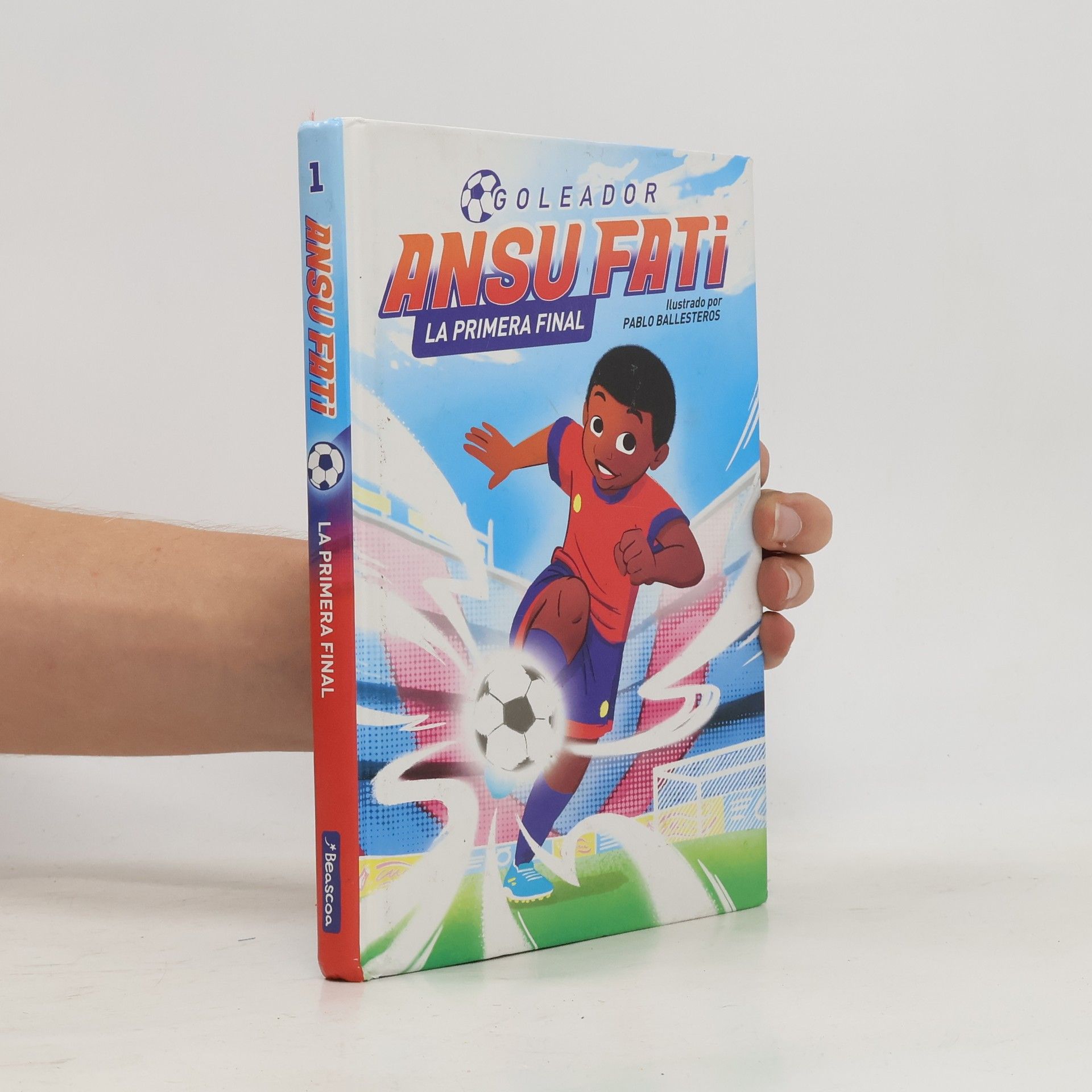 Ansu Fati Ansu Fati. Goleador 1: La primera final / The First Final