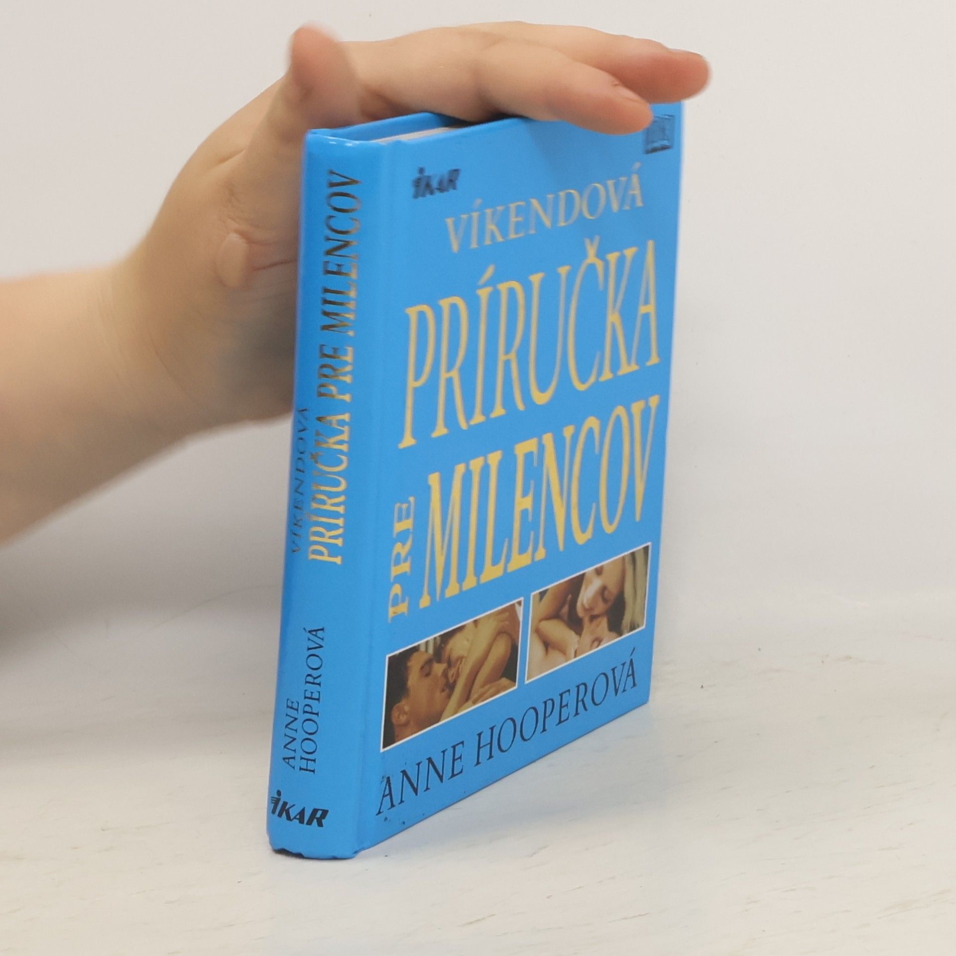 Anne Hooper Víkendová príručka pre milencov