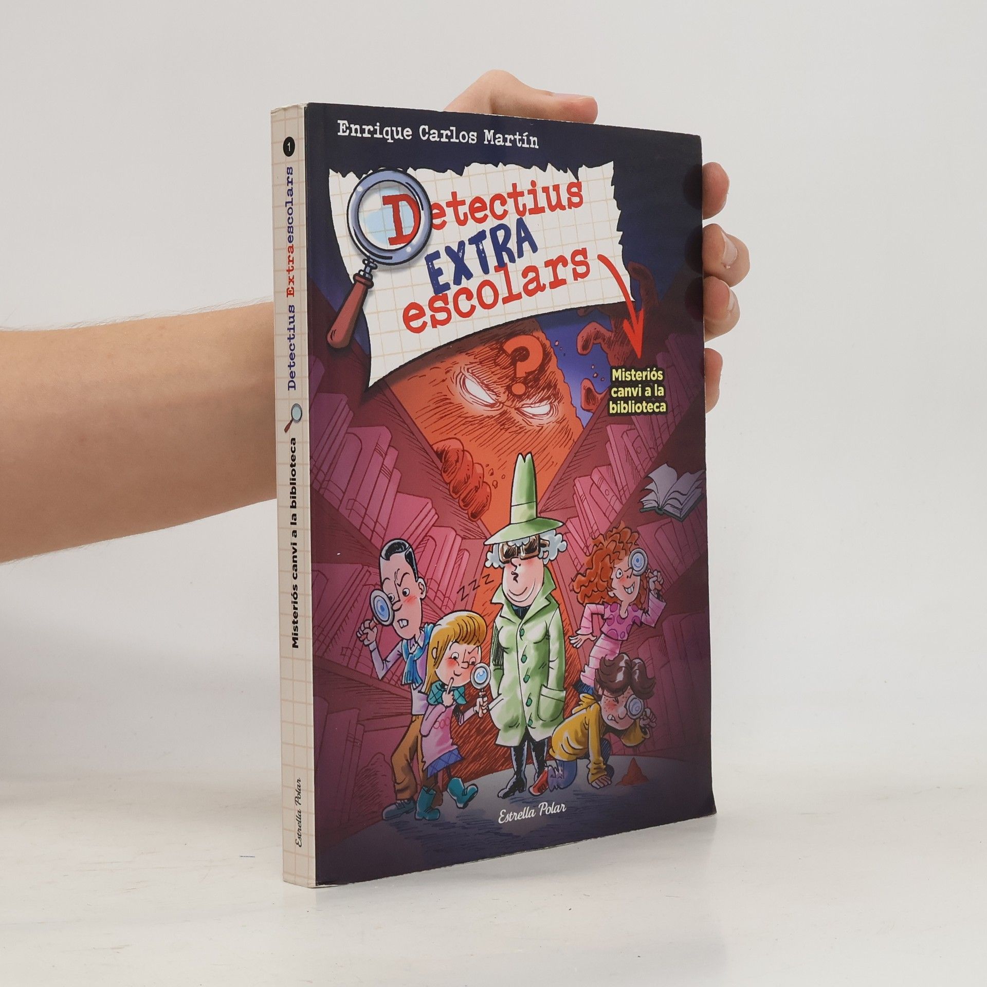 Enrique Carlos Martín Detectius extraescolars 1. Misteriós canvi a la biblioteca