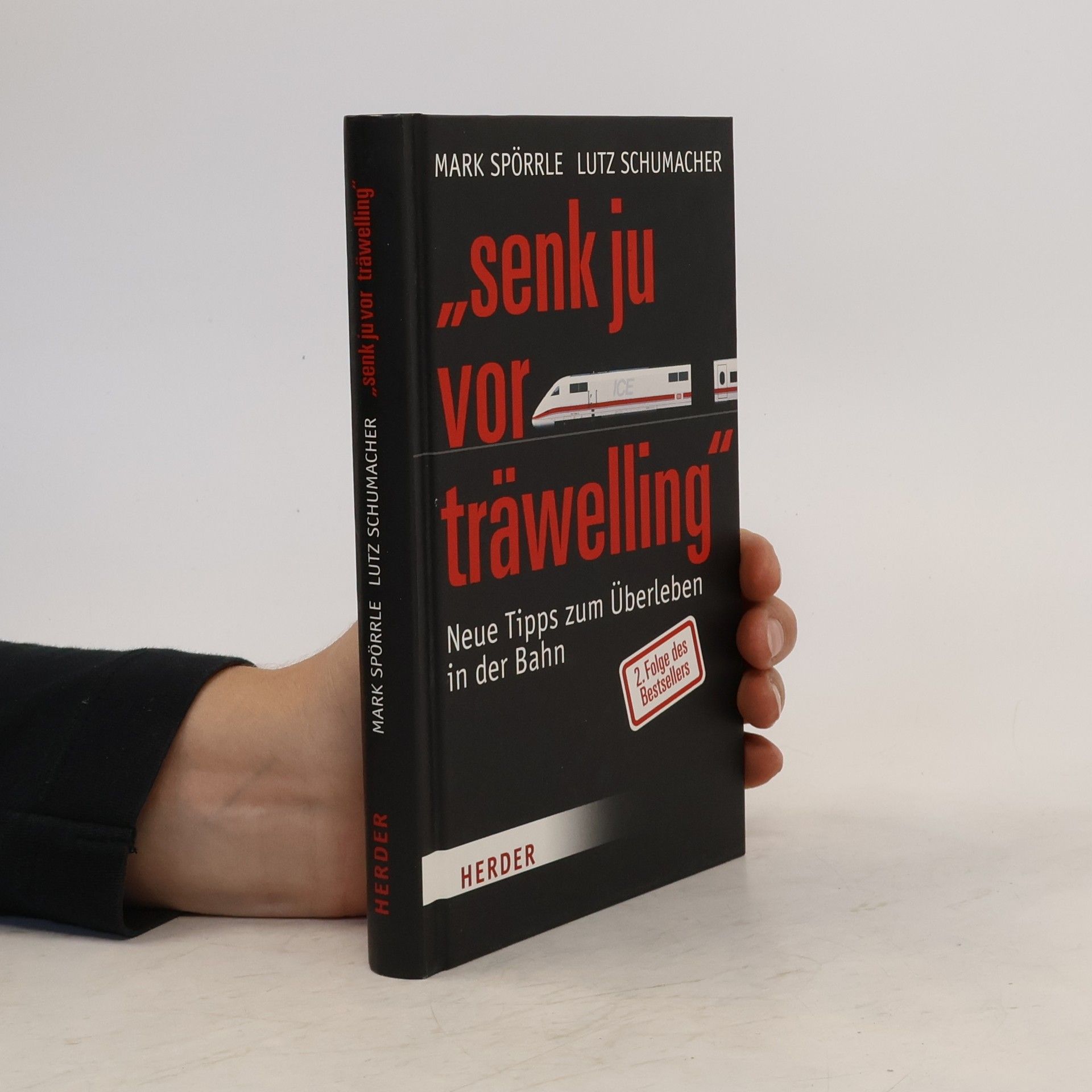 Mark Spörrle "Senk ju vor träwelling"