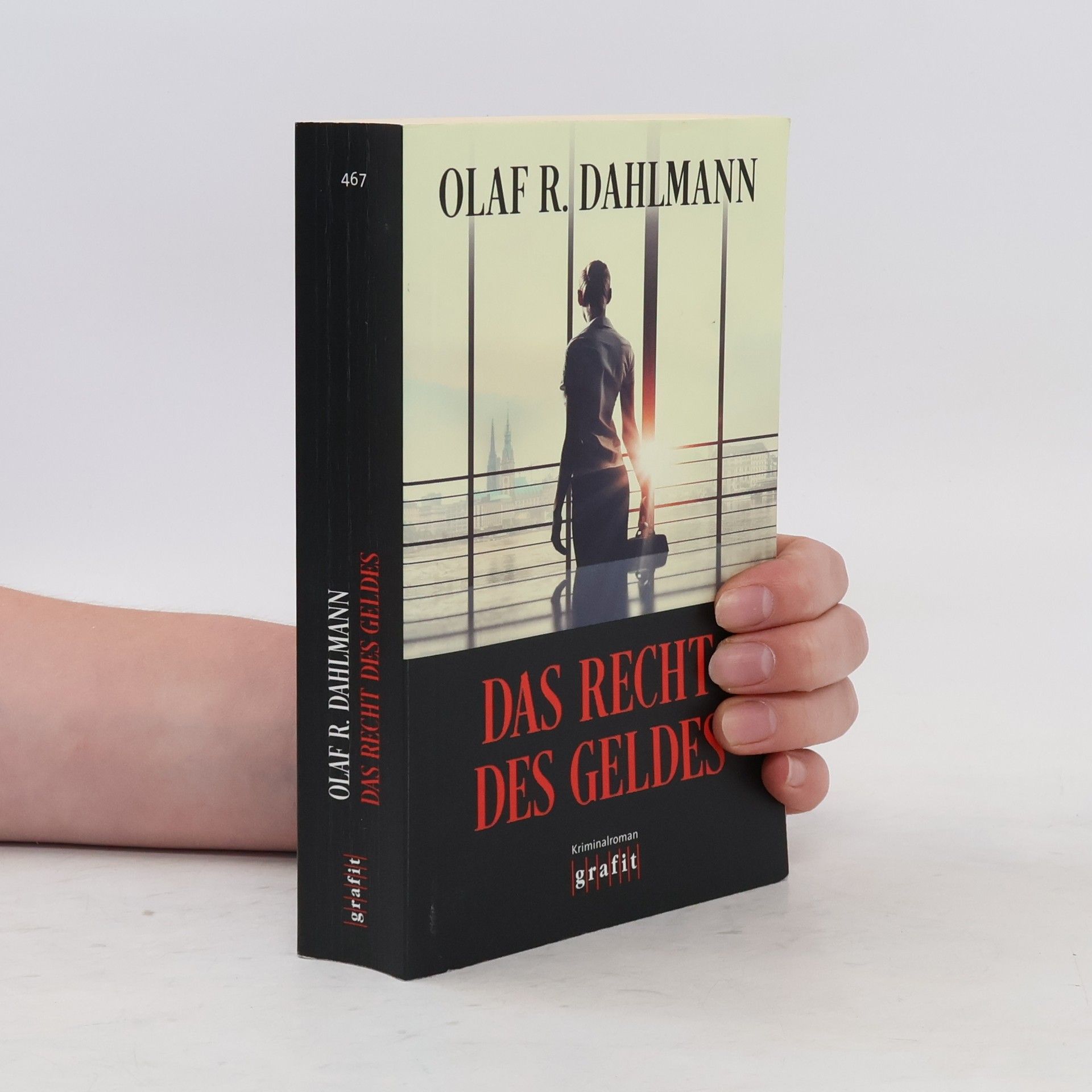 Olaf R. Dahlmann Das Recht des Geldes