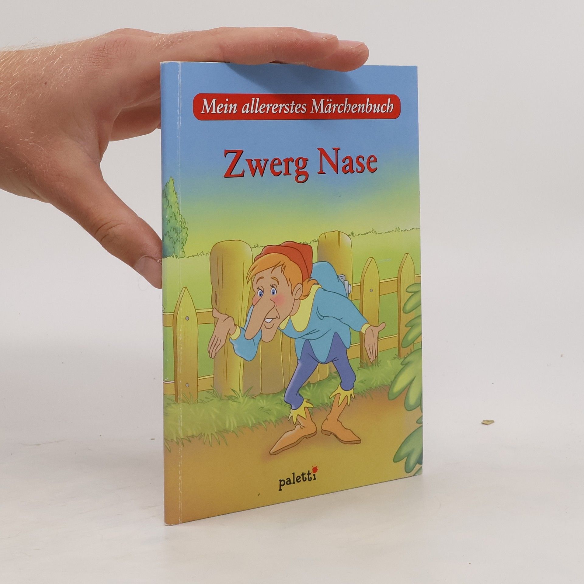 Various authors Zwerg Nase. Mein allererstes Märchenbuch