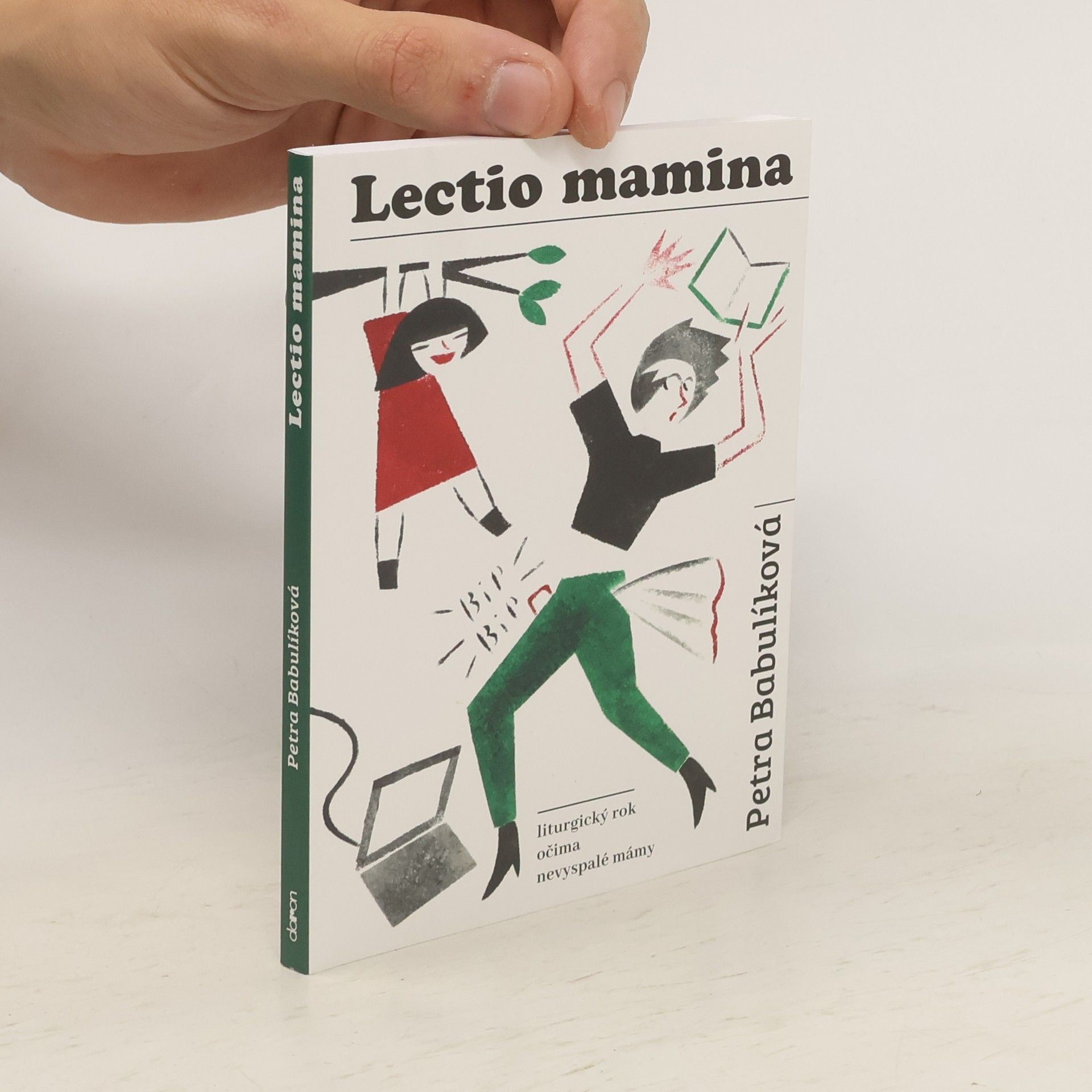 Františka Böhmová Lectio mamina. Liturgický rok očima nevyspalé mámy