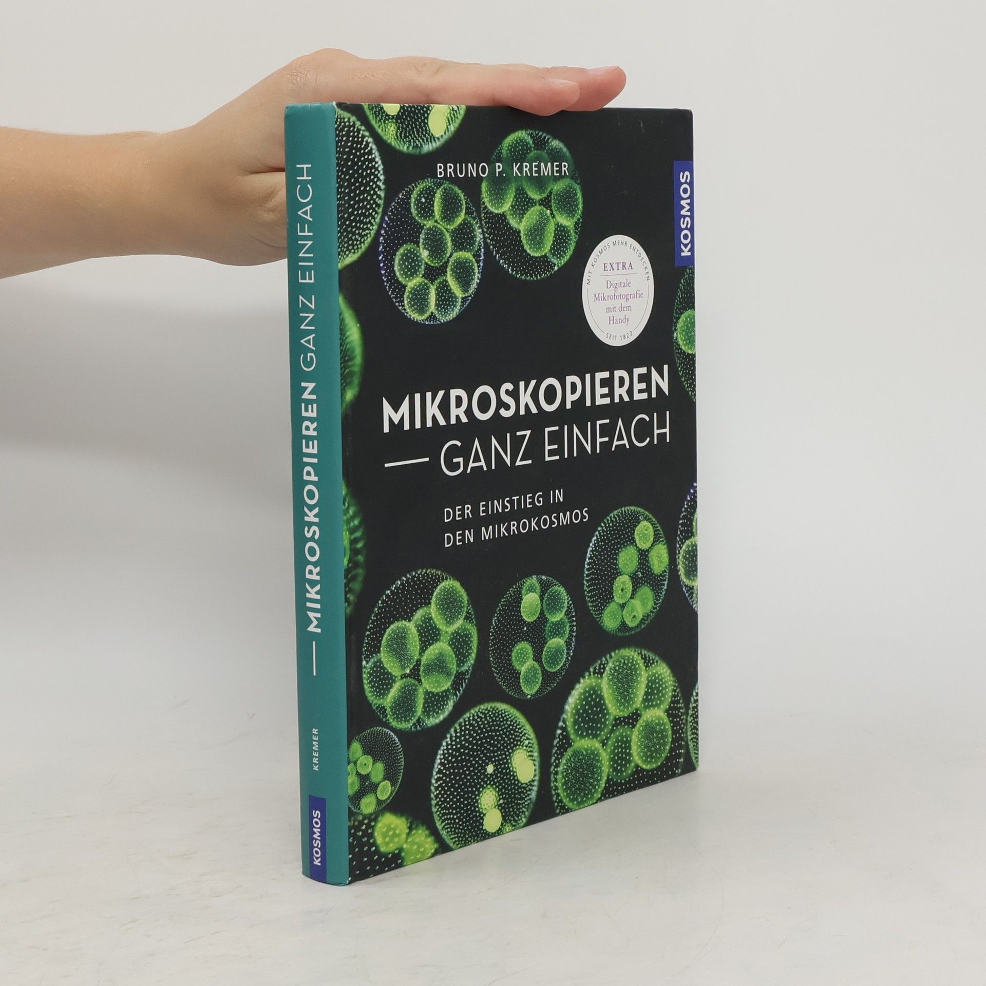Bruno Kremer Mikroskopieren ganz einfach