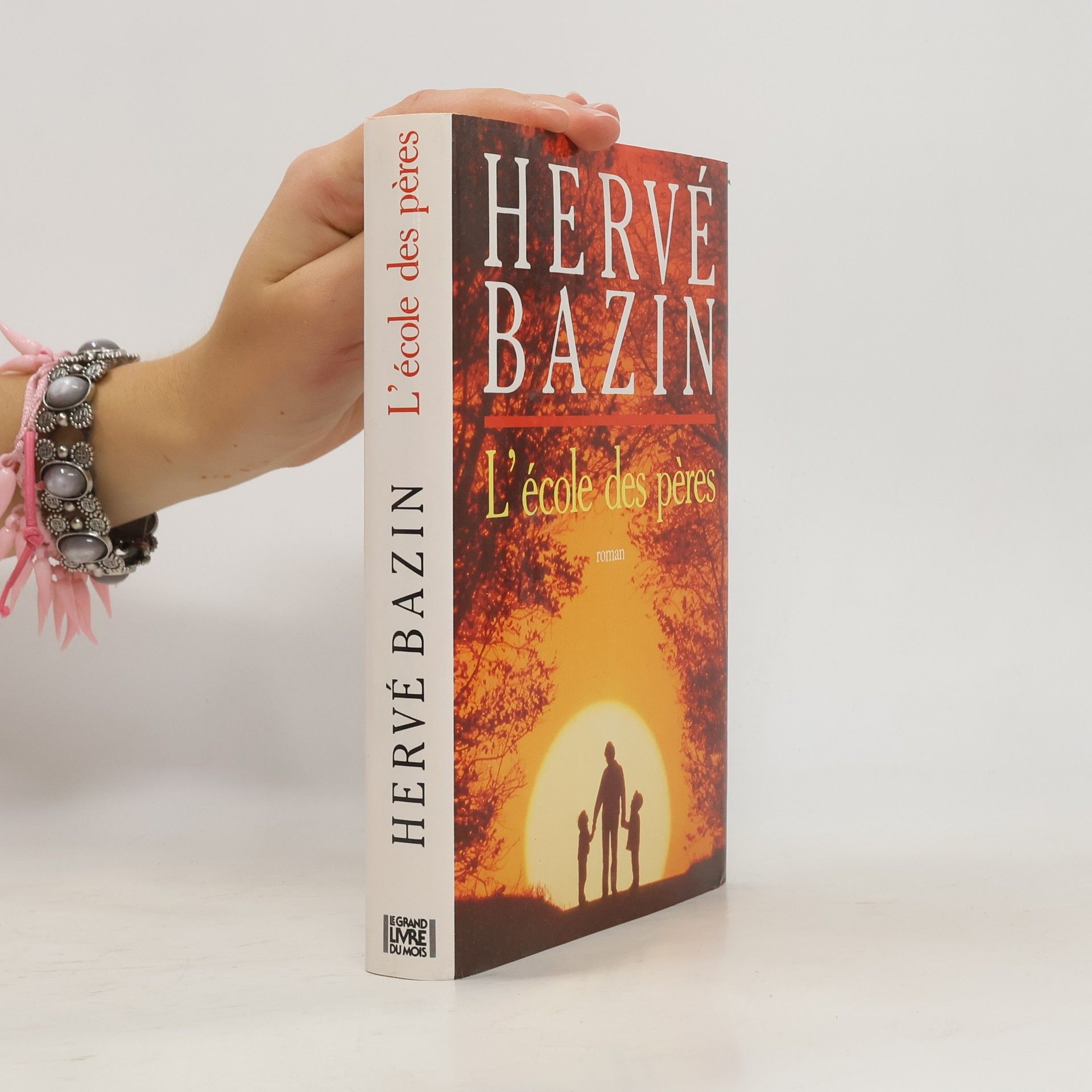 Hervé Bazin L'école des pères