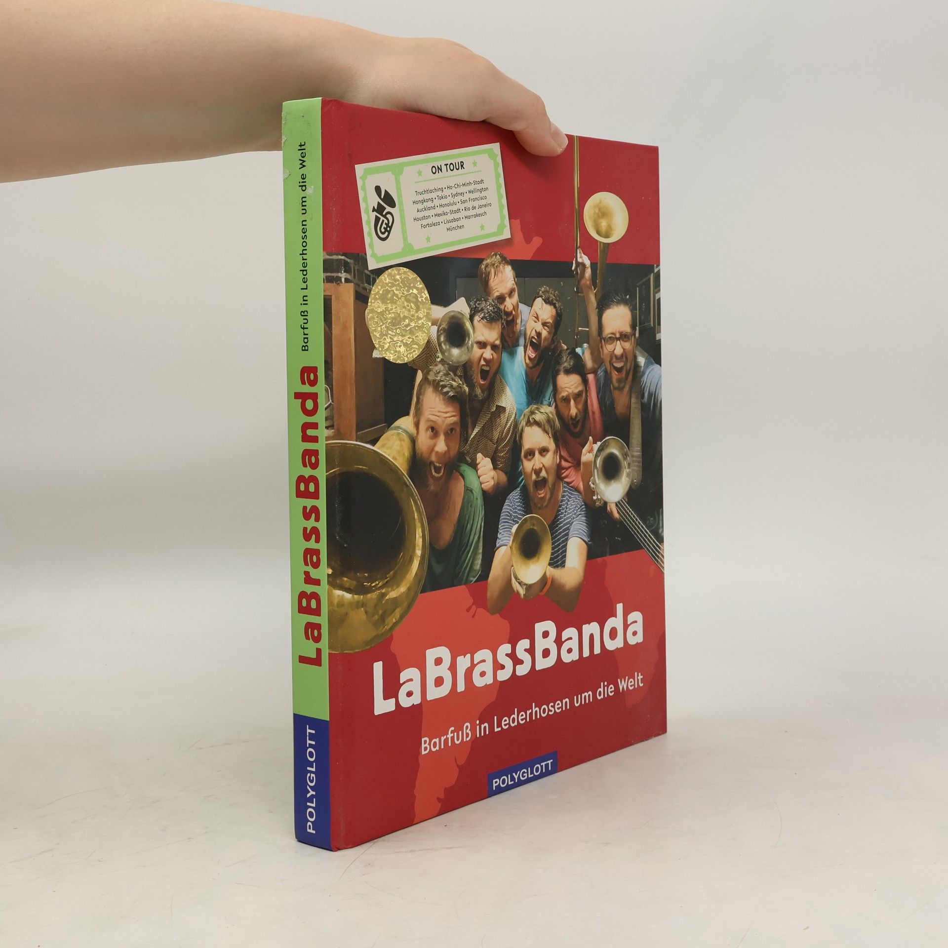 Stefan Dettl LaBrassBanda. Barfuß in Lederhosen um die Welt