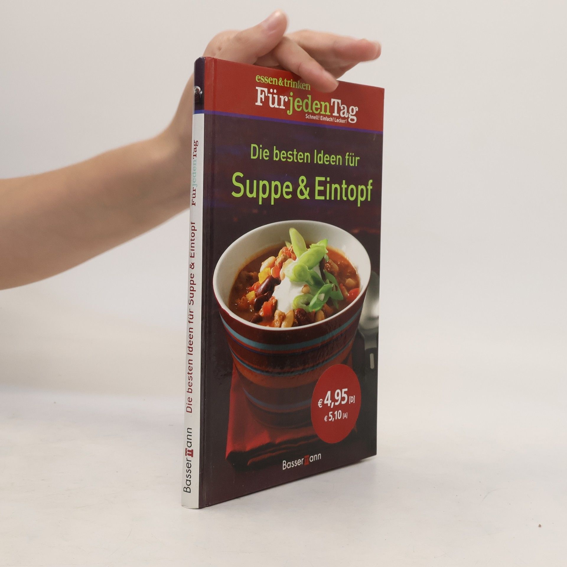 Daniela Karpinski Die besten Ideen für Suppe & Eintopf
