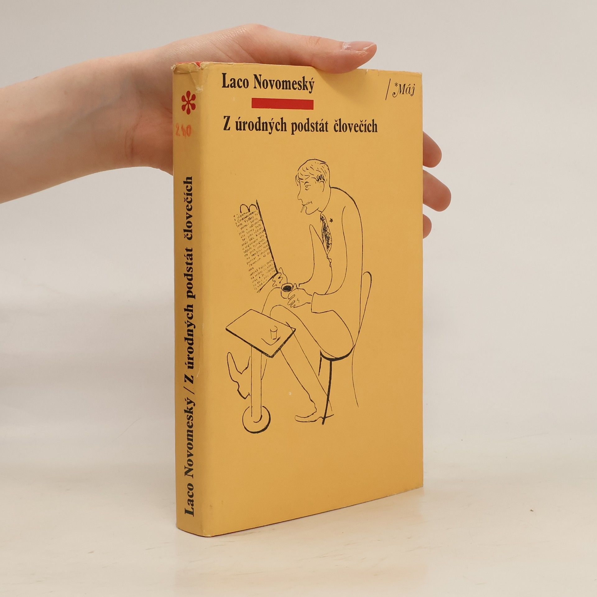 Ladislav Novomeský Z úrodných podstát človečích. Výber z diela
