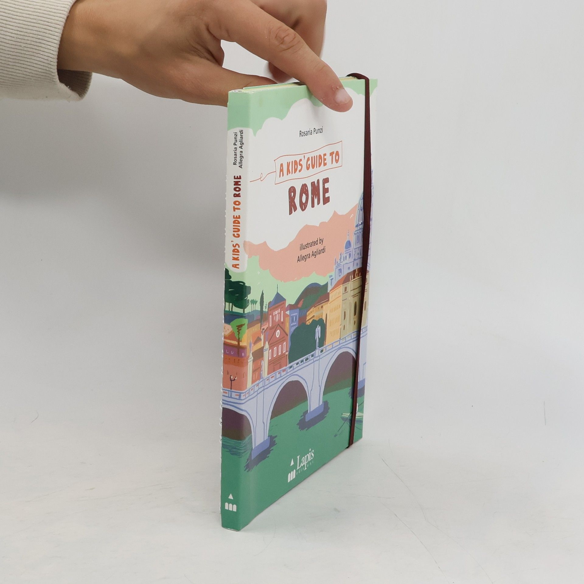 Allegra Agliardi A Kids' Guide to Rome