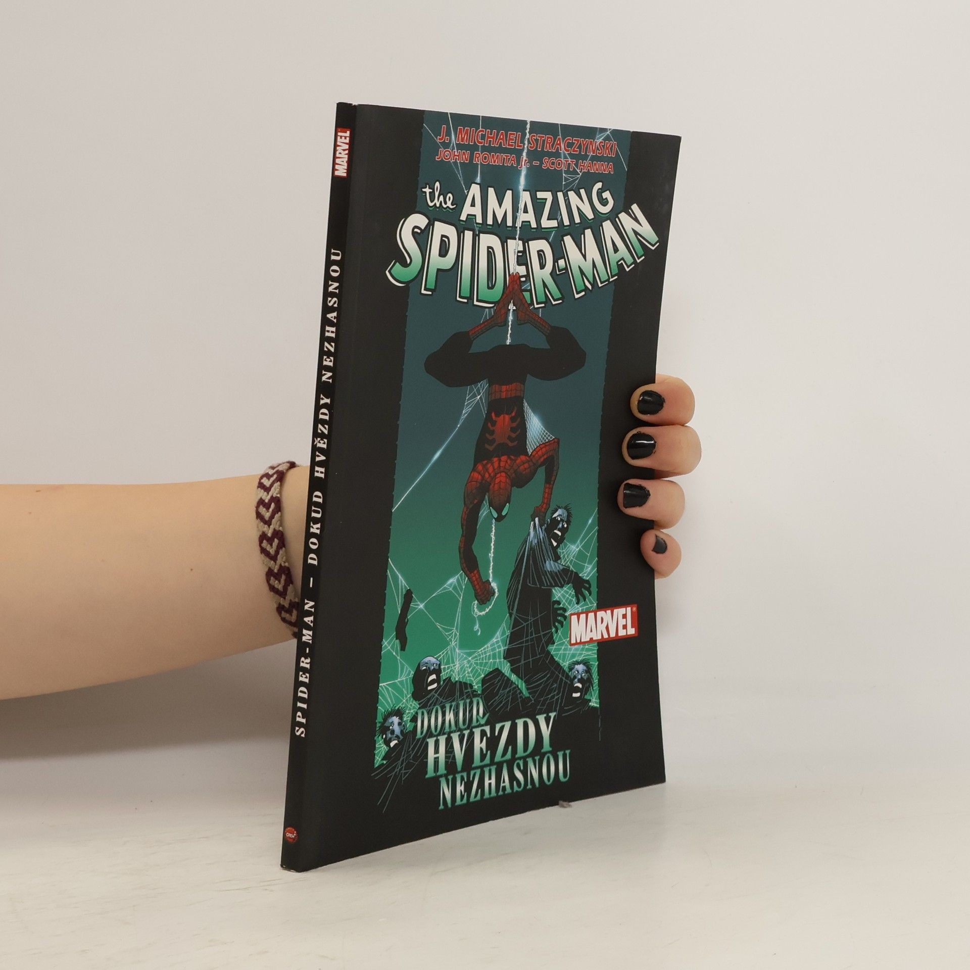 J. Michael Straczynski Dokud hvězdy nezhasnou. Amazing Spider-Man. 3. díl