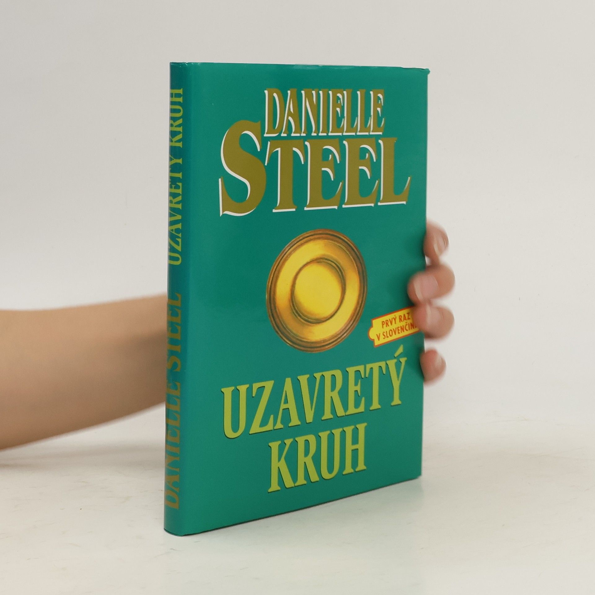 Danielle Steelová Uzavretý kruh