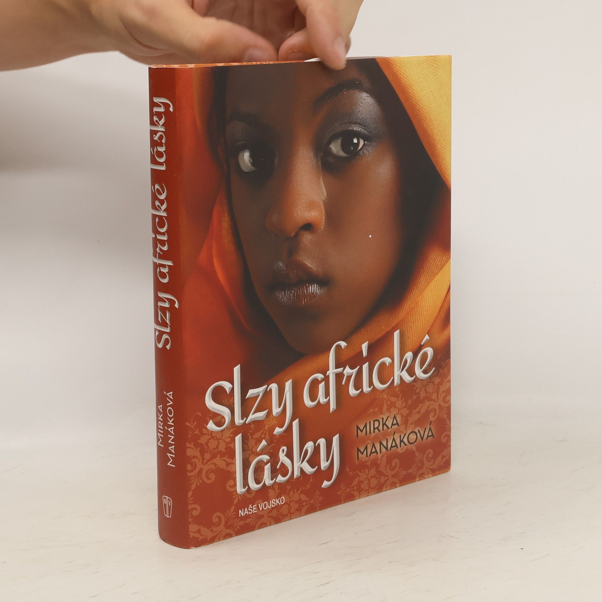Mirka Manáková Slzy africké lásky