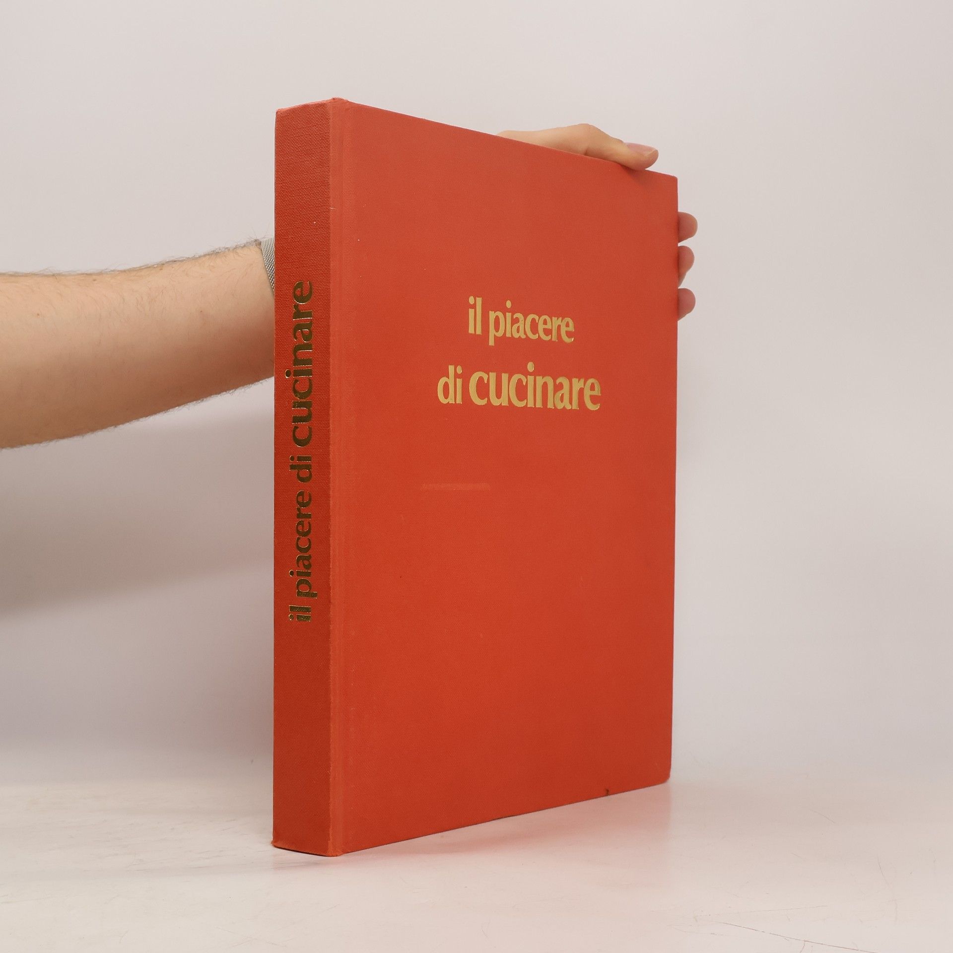 AA.VV. Il piacere di cucinare