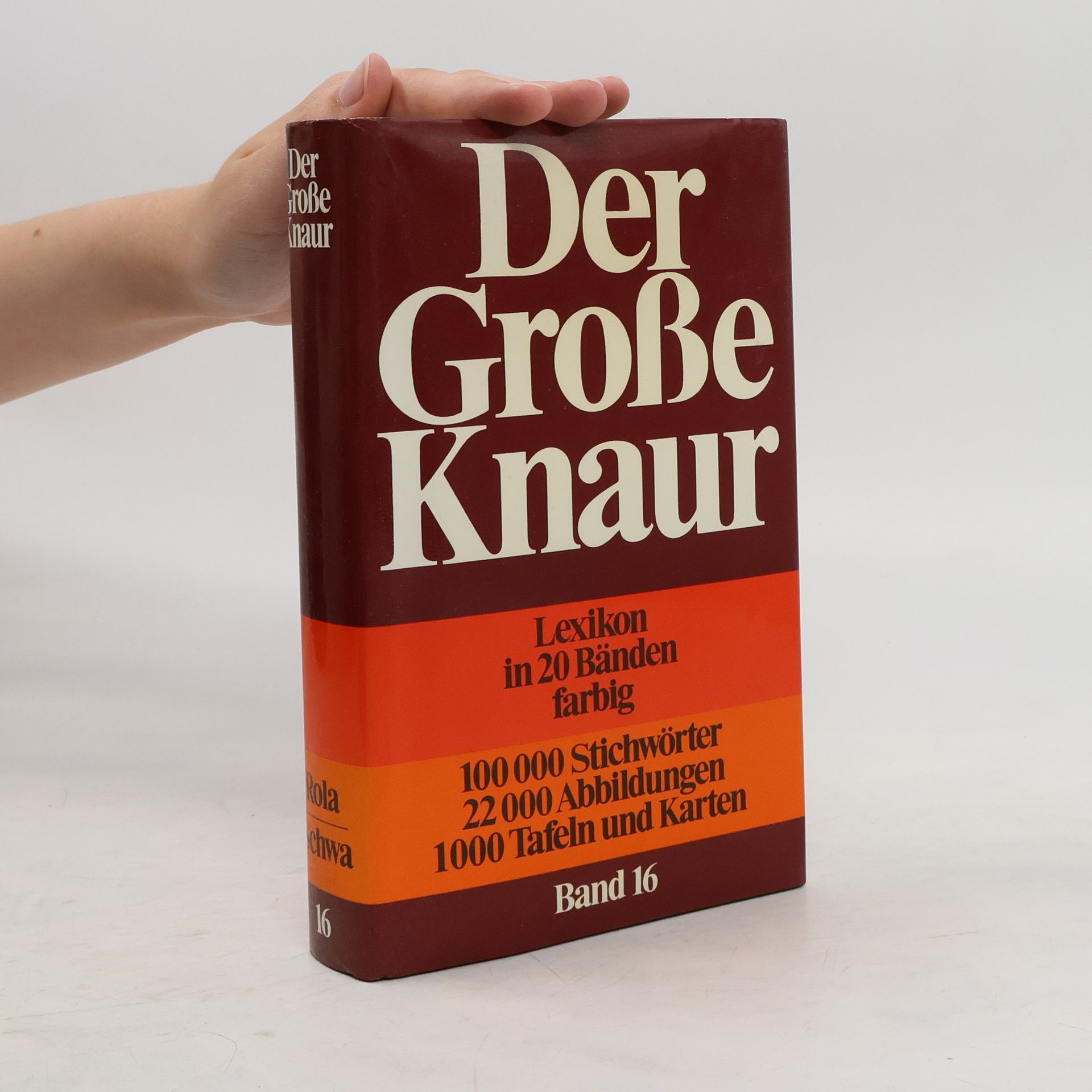 Autores varios Der große Knaur Lexikon. Band 16. Rola-Schwa
